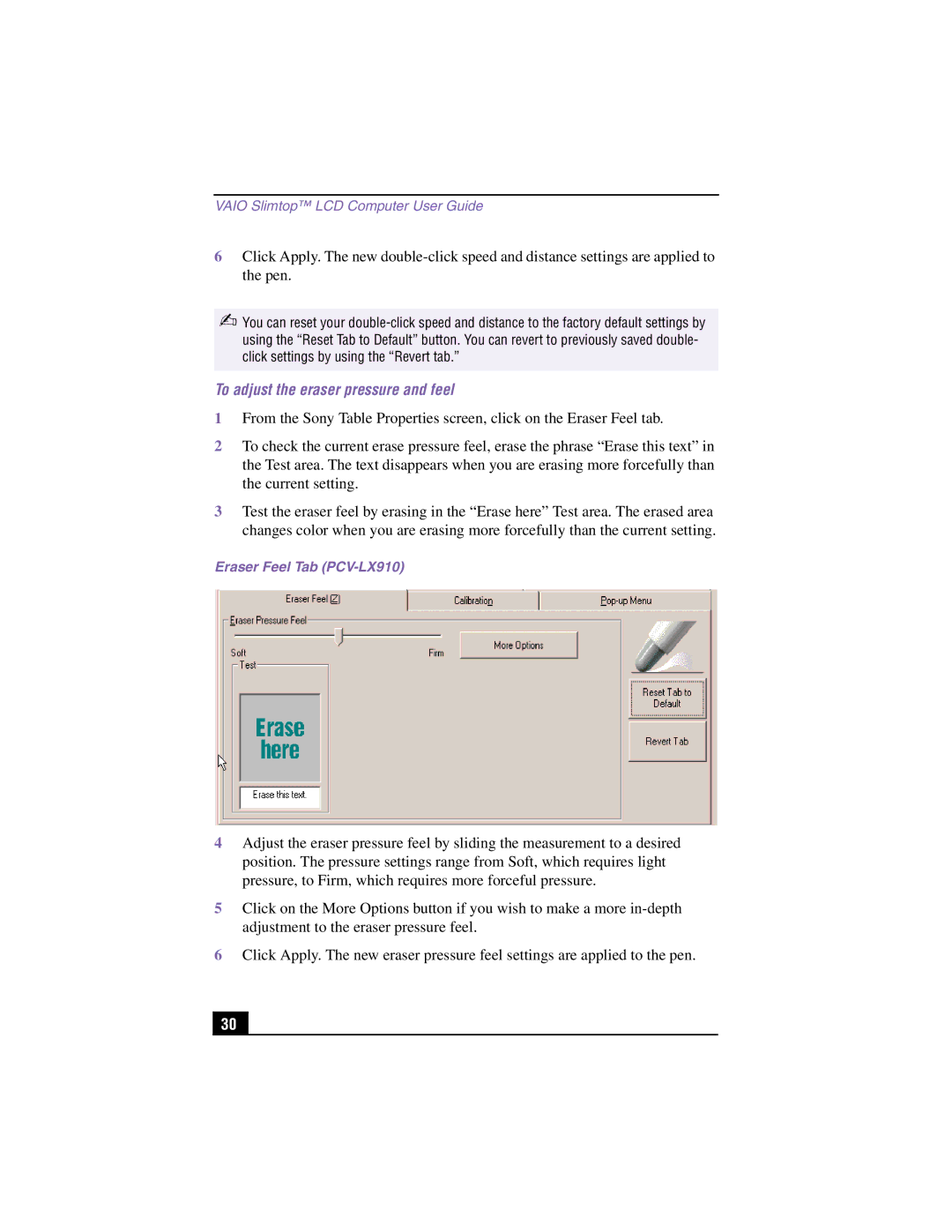 Sony PCV-LX810 manual To adjust the eraser pressure and feel, Eraser Feel Tab PCV-LX910 