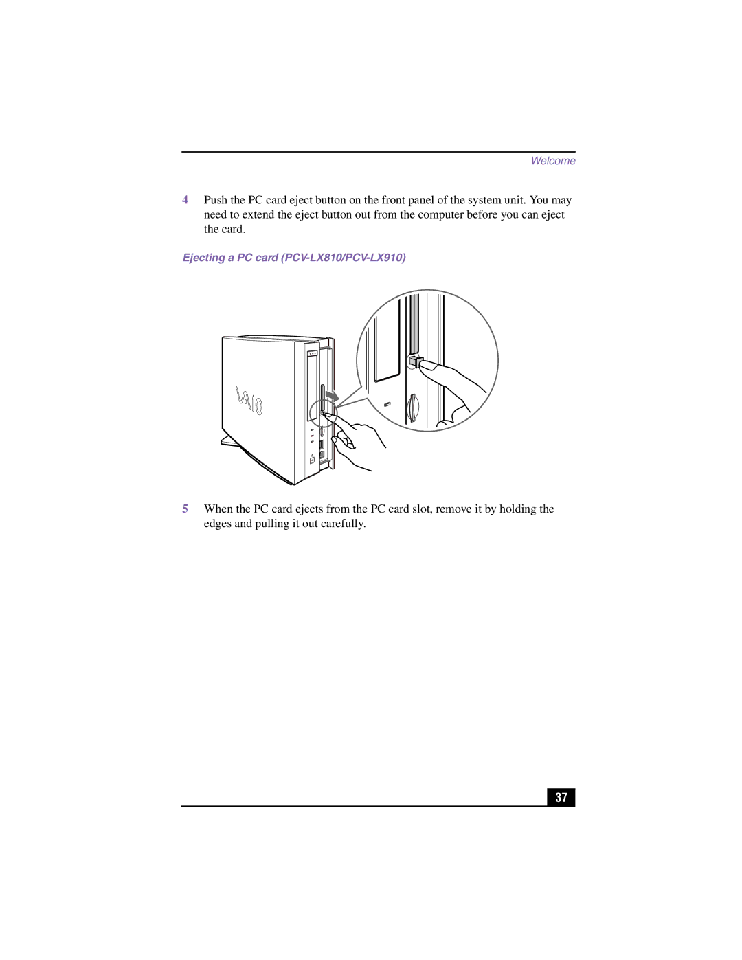 Sony manual Ejecting a PC card PCV-LX810/PCV-LX910 