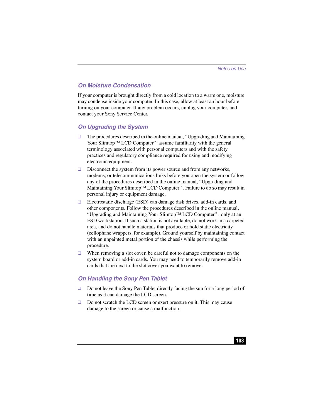 Sony PCV-LX900 manual On Moisture Condensation, On Upgrading the System, On Handling the Sony Pen Tablet 