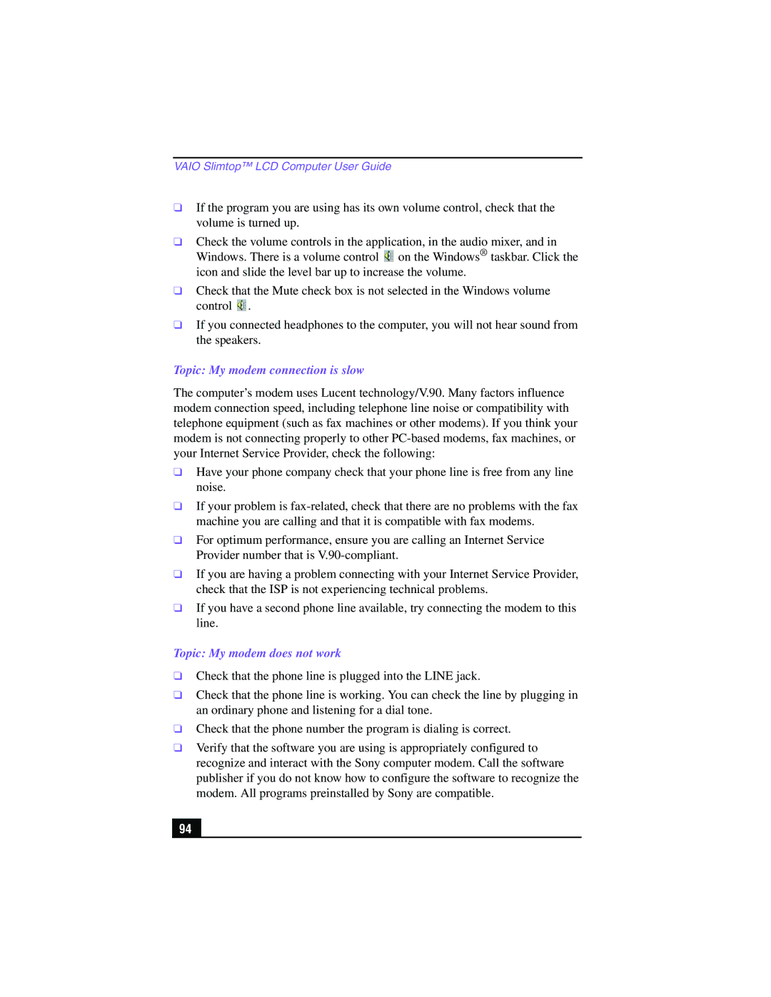 Sony PCV-LX900 manual Topic My modem connection is slow, Topic My modem does not work 