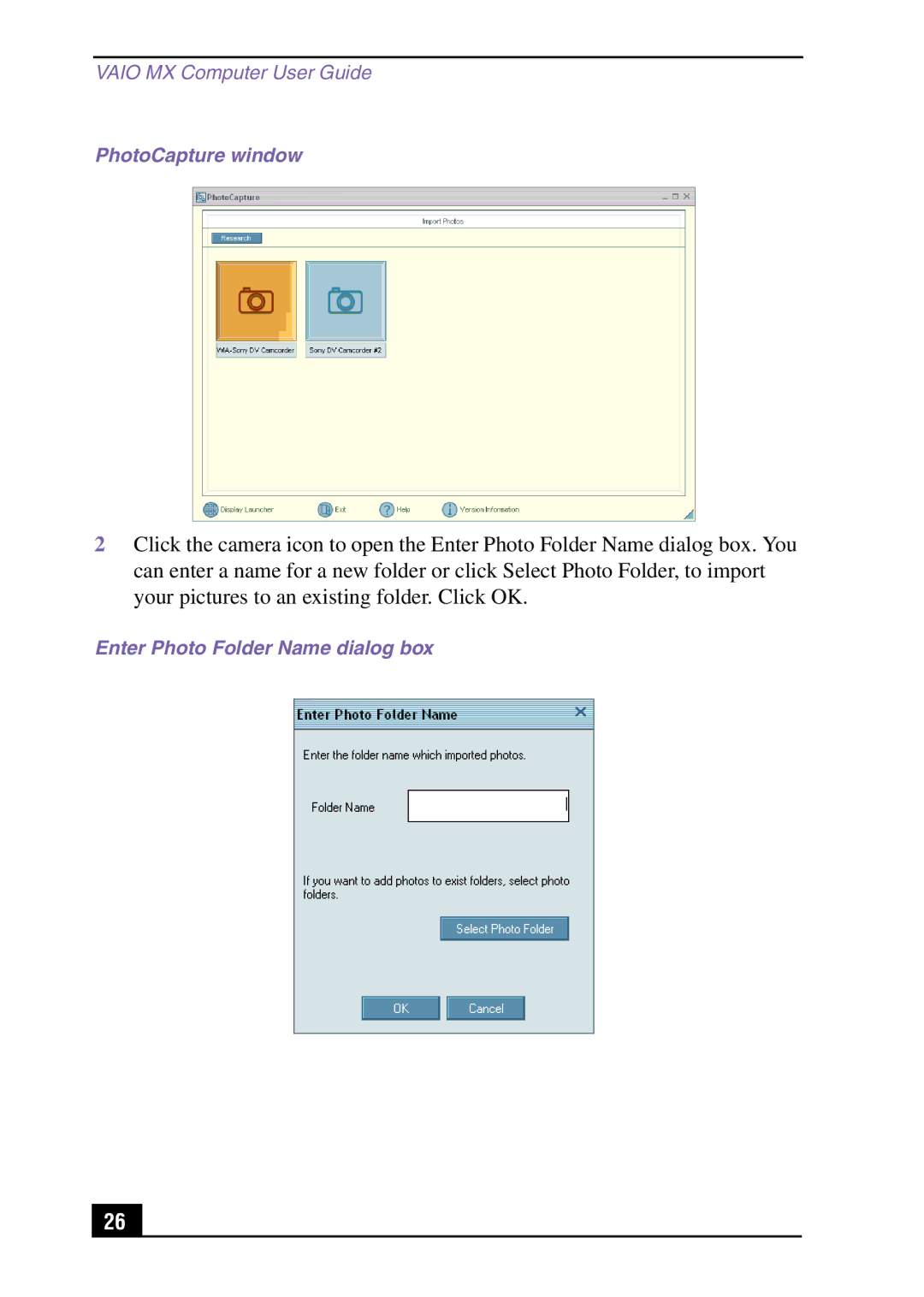 Sony PCV-MXS10 manual PhotoCapture window, Enter Photo Folder Name dialog box 