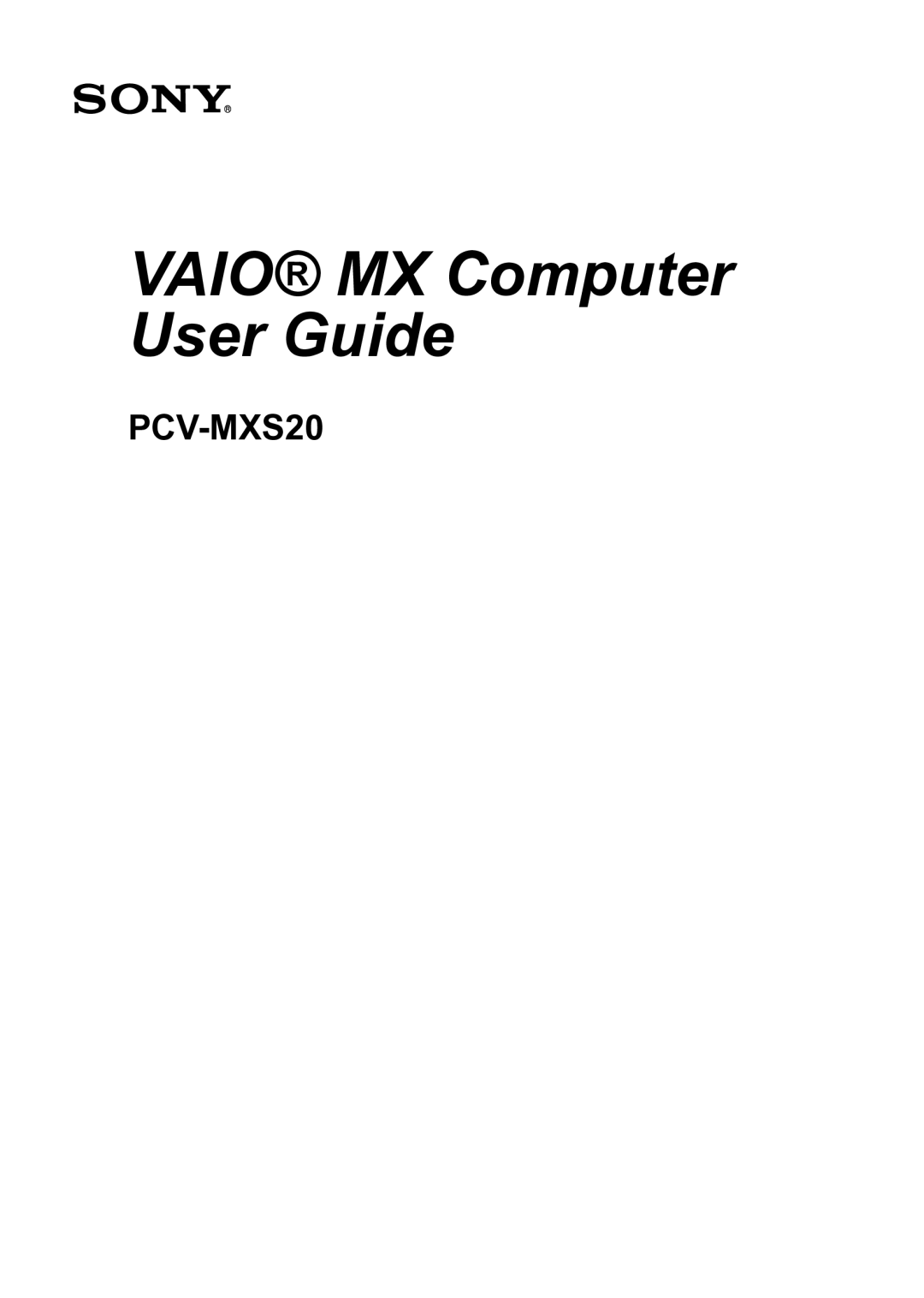 Sony PCV-MXS20 manual Vaio MX Computer User Guide 