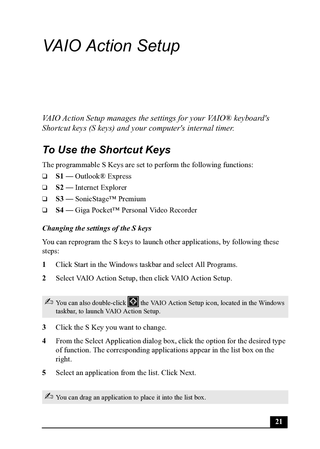 Sony PCV-MXS20 manual To Use the Shortcut Keys, Changing the settings of the S keys 