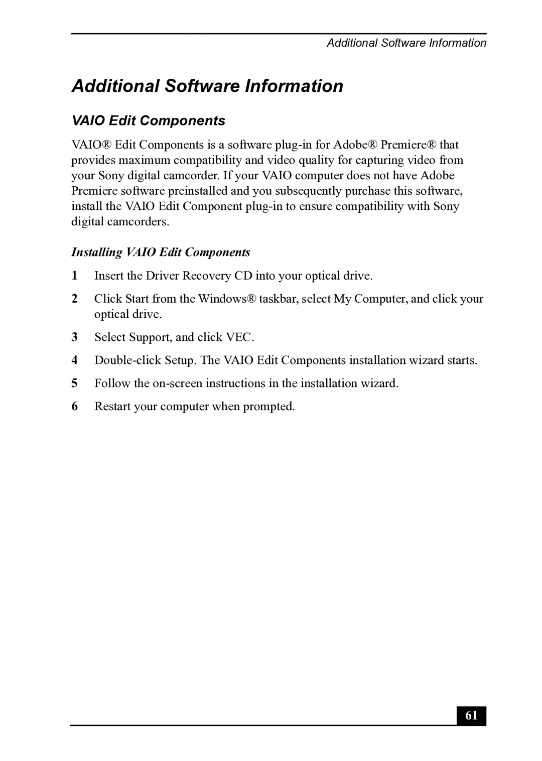 Sony PCV-MXS20 manual Additional Software Information, Installing Vaio Edit Components 