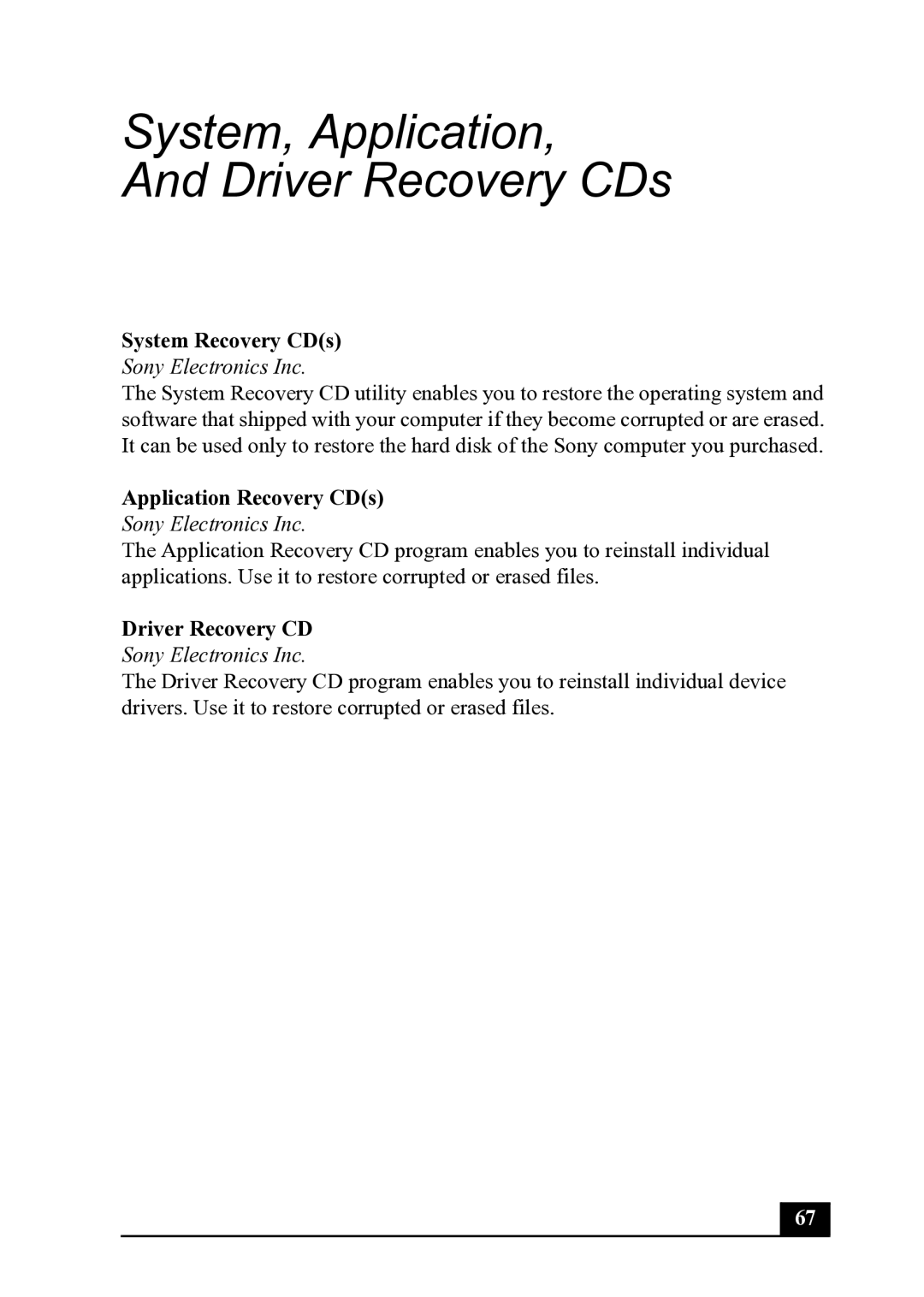 Sony PCV-MXS20 manual System, Application Driver Recovery CDs 