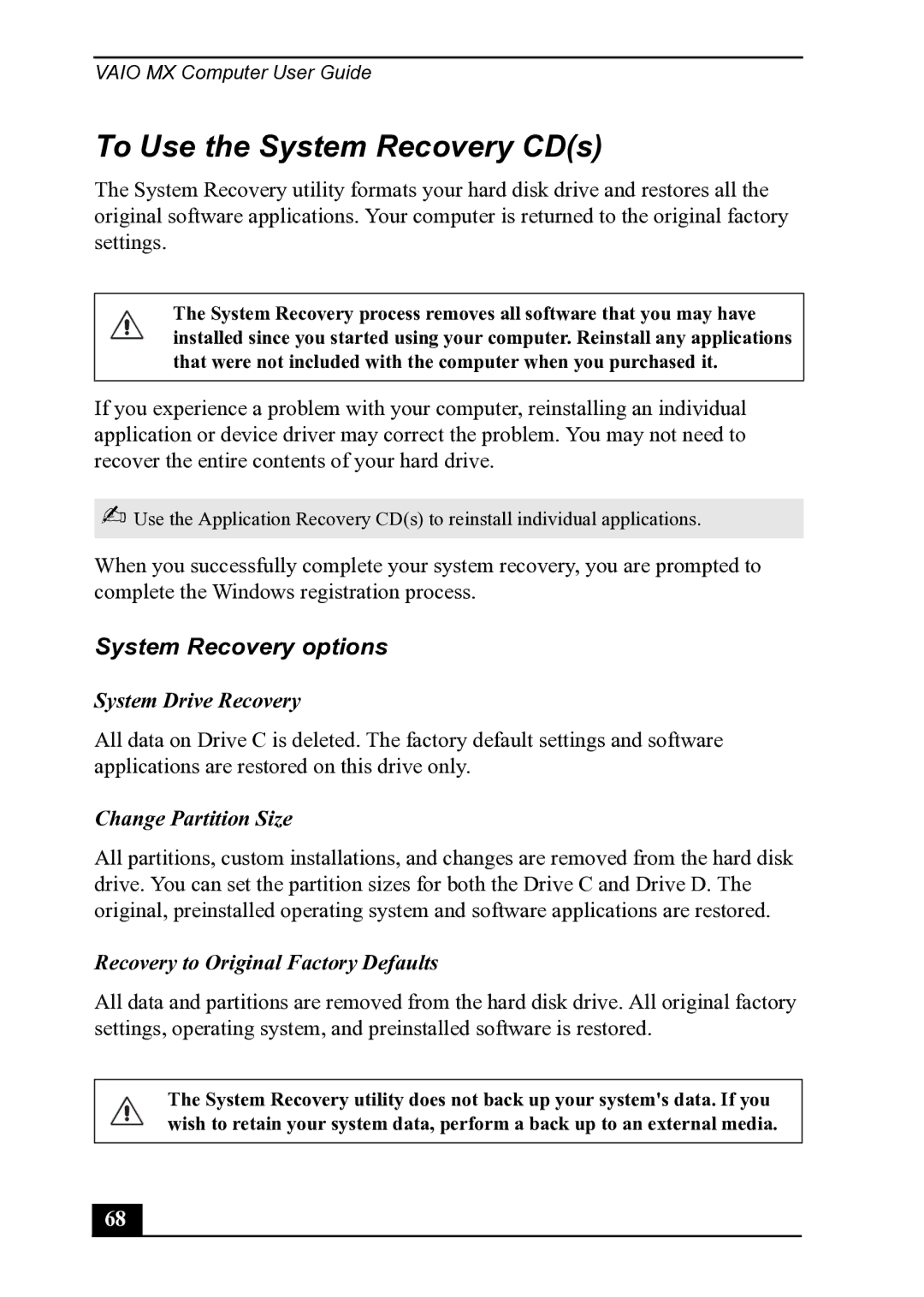 Sony PCV-MXS20 manual To Use the System Recovery CDs, System Recovery options, System Drive Recovery, Change Partition Size 