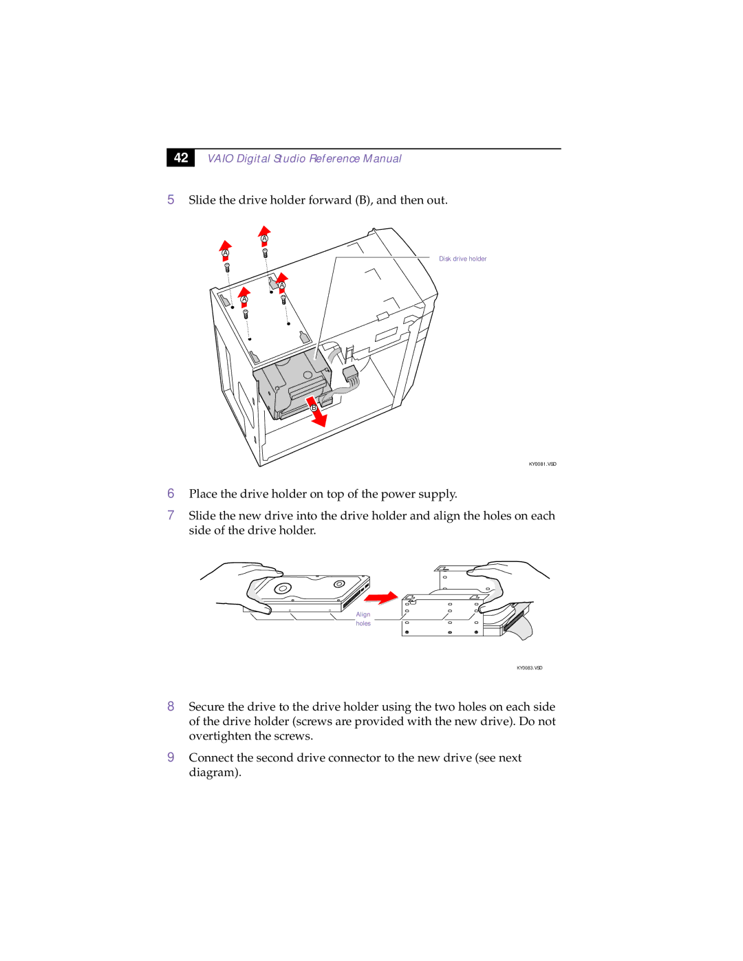 Sony PCV-R532DS manual Slide the drive holder forward B, and then out 