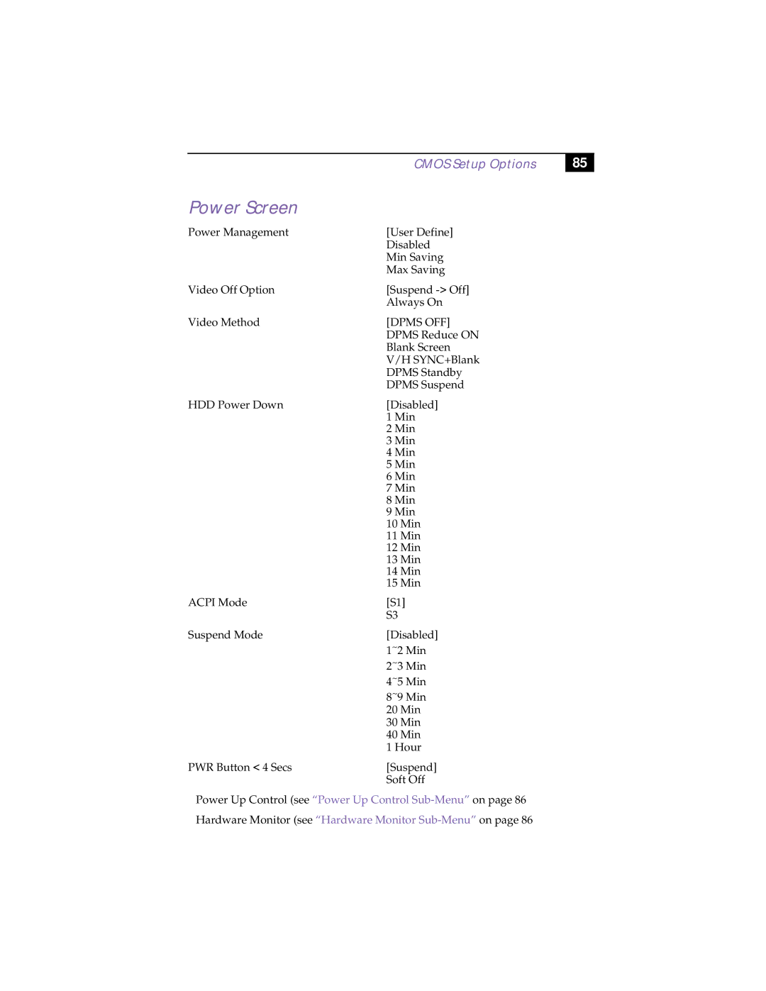 Sony PCV-R532DS manual Power Screen, Dpms OFF 