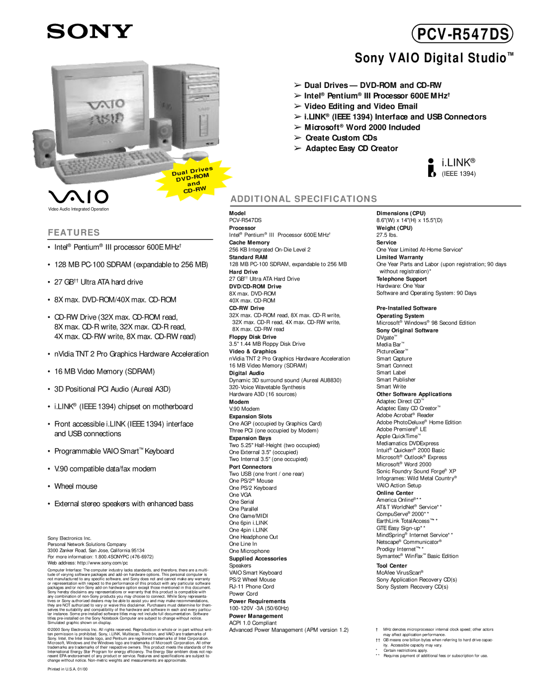 Sony PCV-R547DS dimensions Model Dimensions CPU, Processor, Cache Memory, Standard RAM, Hard Drive, DVD/CD-ROM Drive 