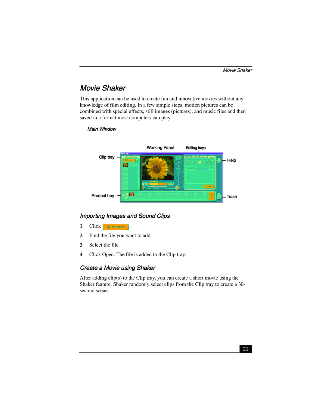 Sony PCV-R553DS, PCV-R558DS, PCV-R556DS manual Movie Shaker, Importing Images and Sound Clips, Create a Movie using Shaker 