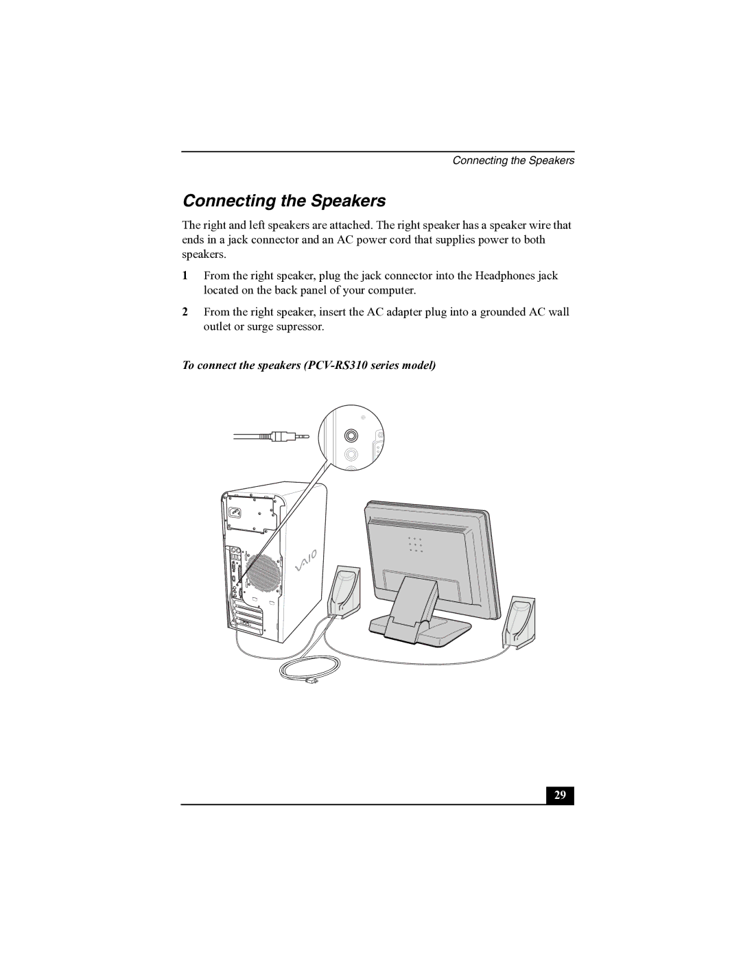 Sony PCV-RS300 quick start Connecting the Speakers, To connect the speakers PCV-RS310 series model 