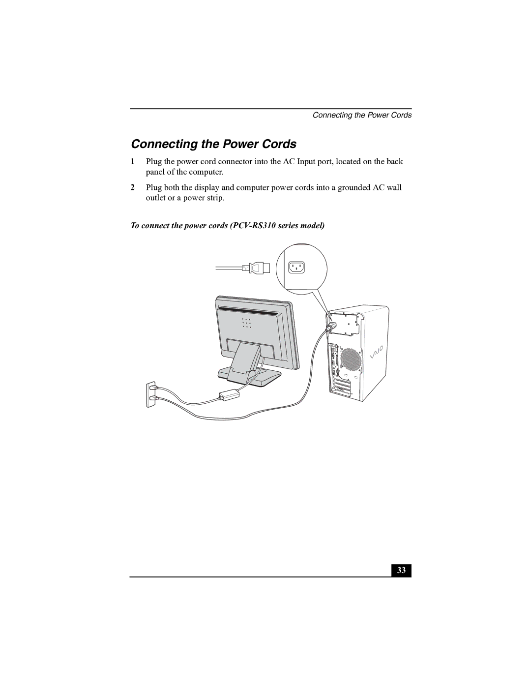 Sony PCV-RS300 quick start Connecting the Power Cords, To connect the power cords PCV-RS310 series model 