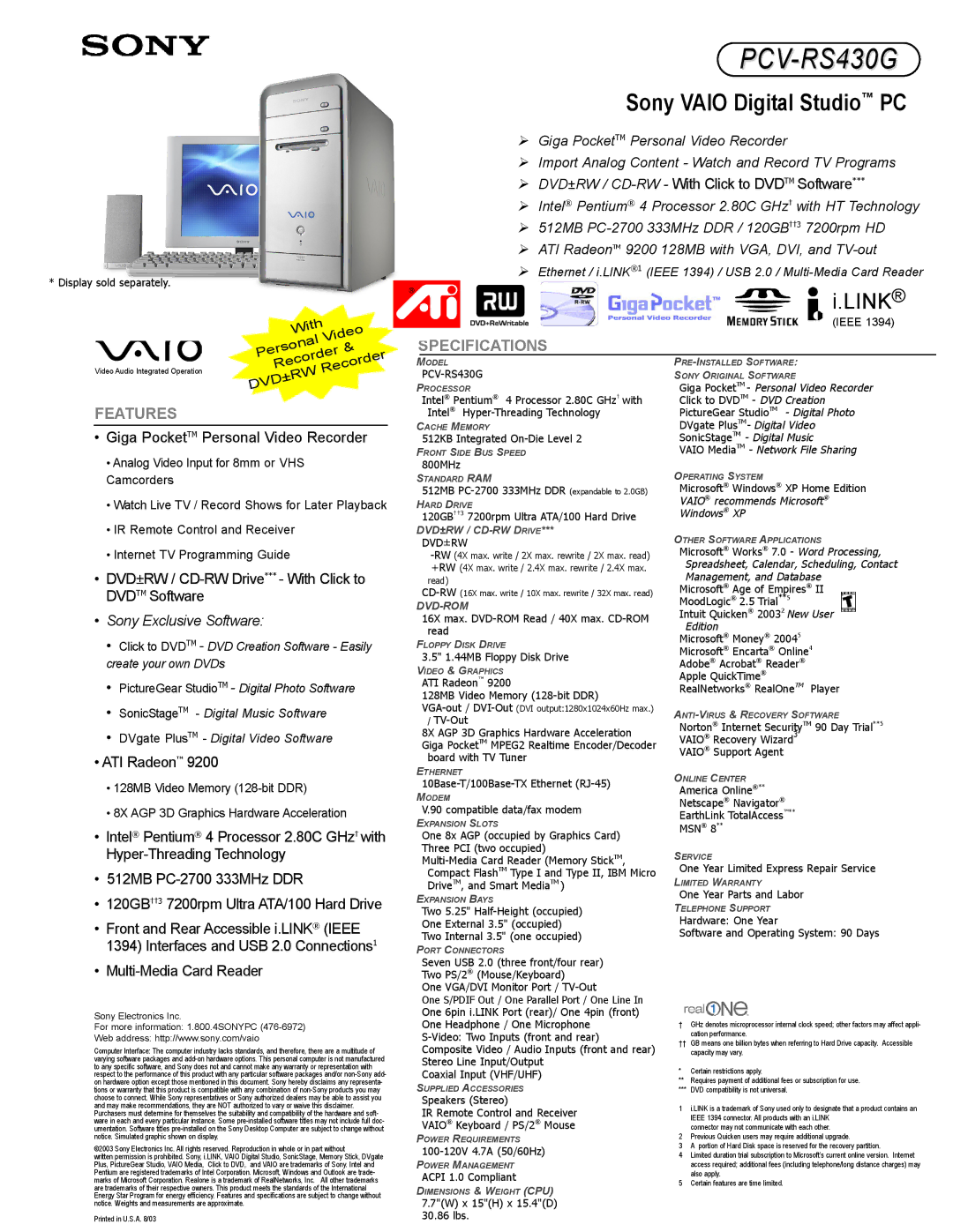 Sony PCV-RS430G specifications ¾ DVD±RW / CD-RW With Click to Dvdtm Software, Giga PocketTM Personal Video Recorder 