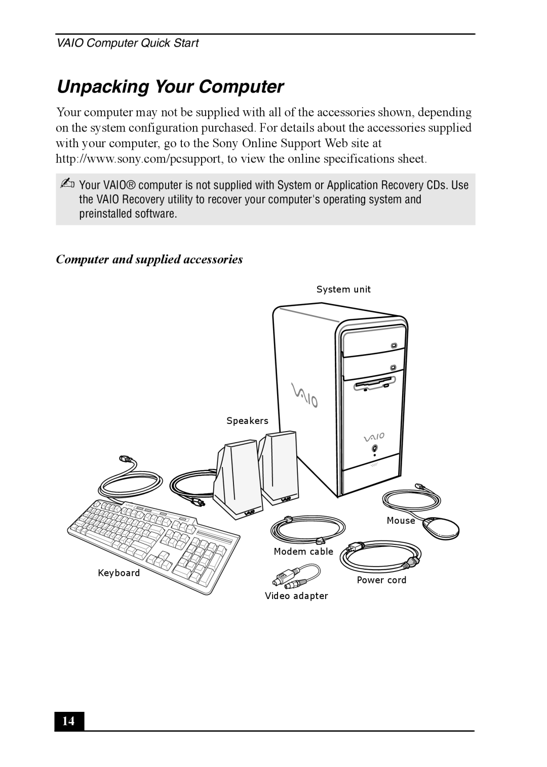 Sony PCV-RS500 quick start Unpacking Your Computer, Computer and supplied accessories 