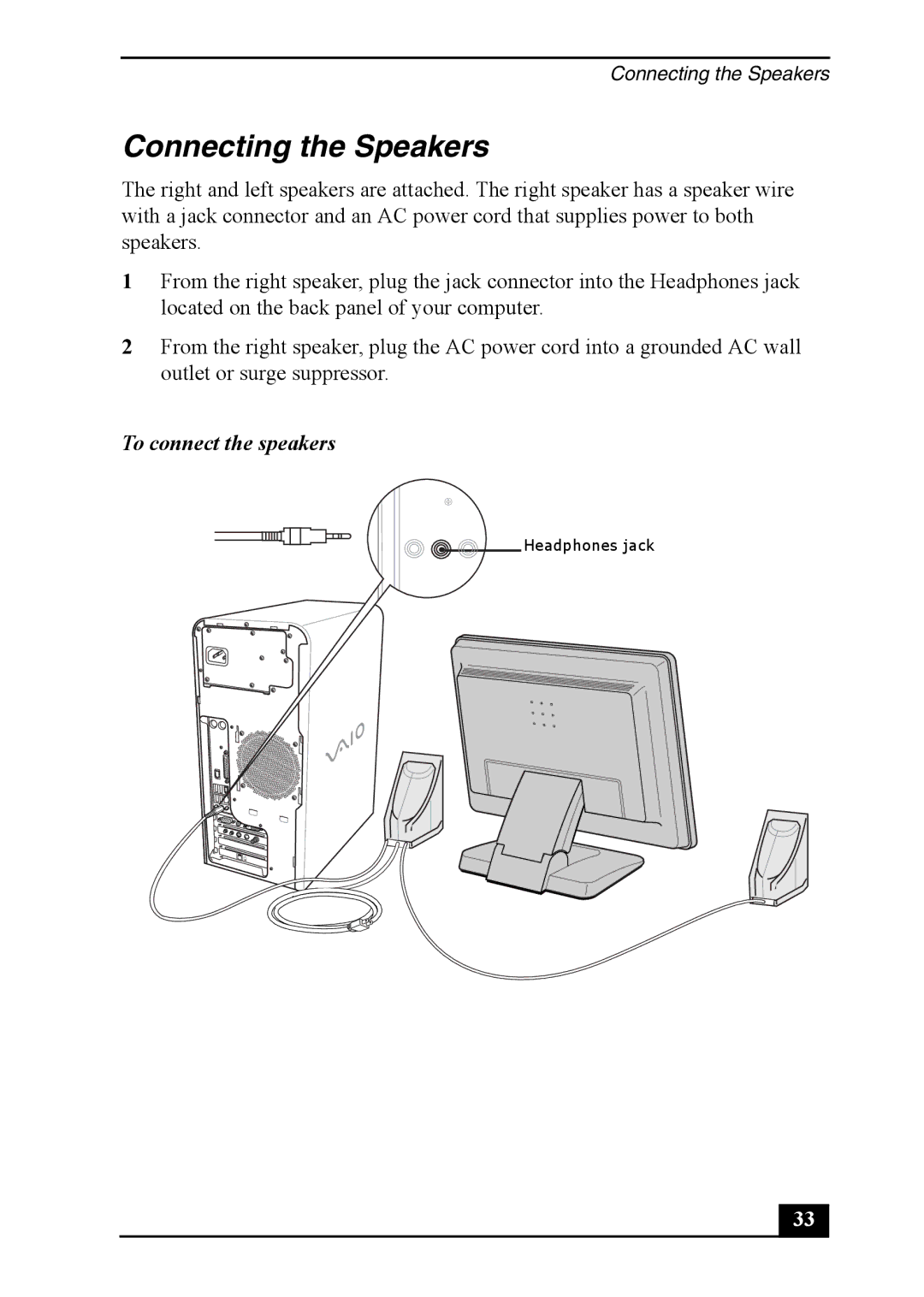 Sony PCV-RS600 quick start Connecting the Speakers, To connect the speakers 