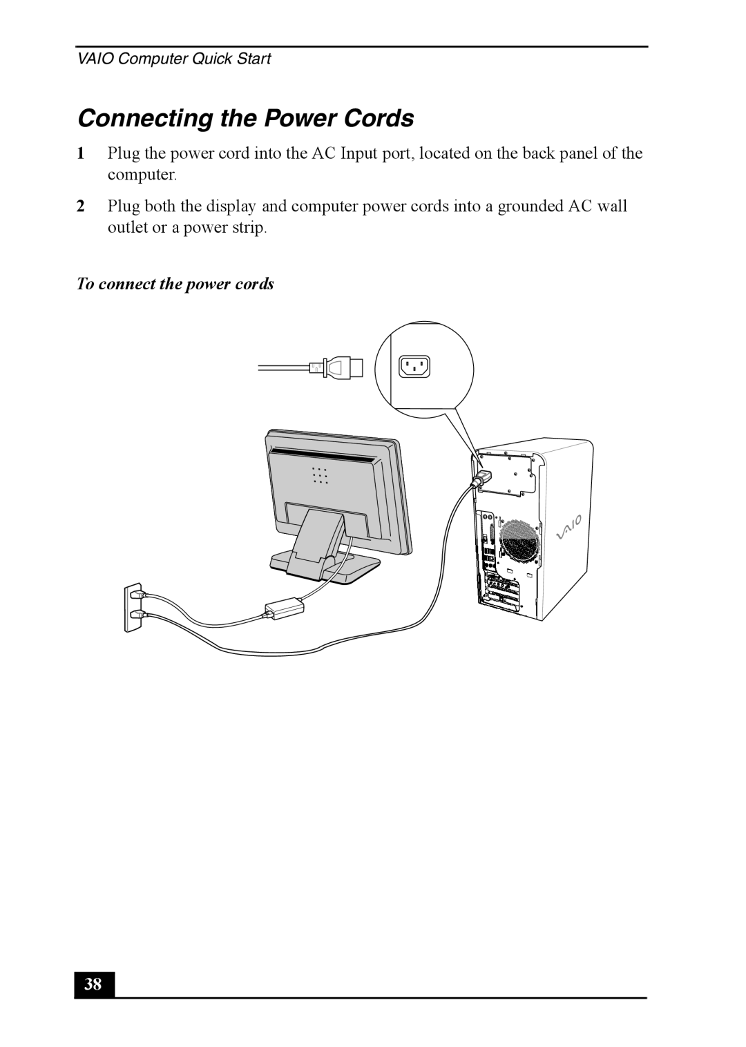 Sony PCV-RS600 quick start Connecting the Power Cords, To connect the power cords 