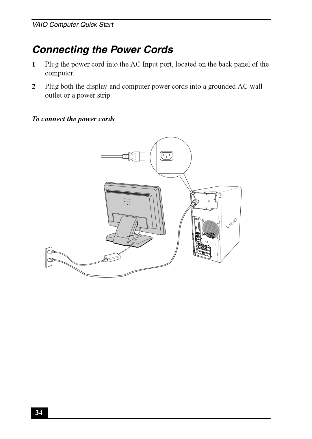 Sony PCV-RS710 quick start Connecting the Power Cords, To connect the power cords 