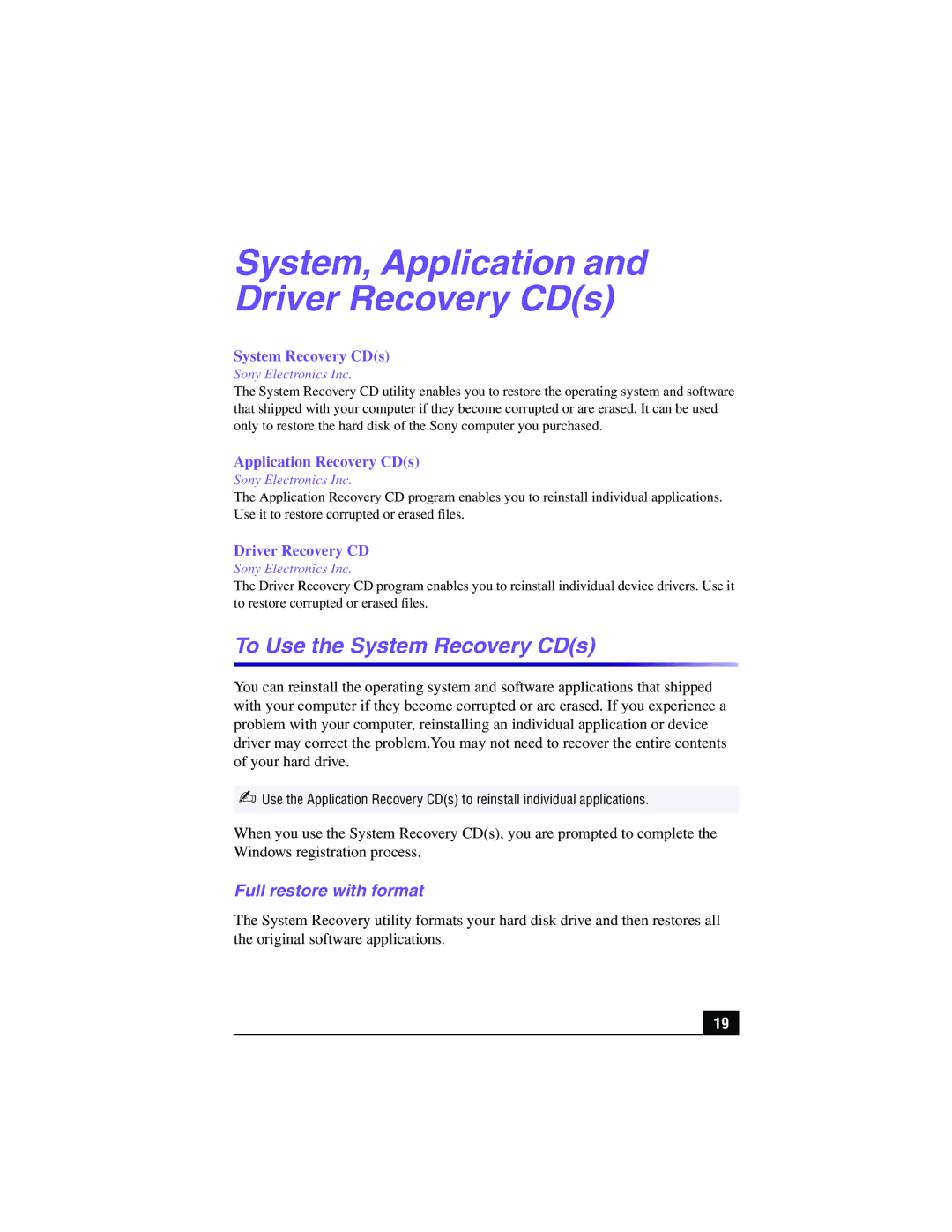 Sony PCV-RX540 manual To Use the System Recovery CDs, Full restore with format 