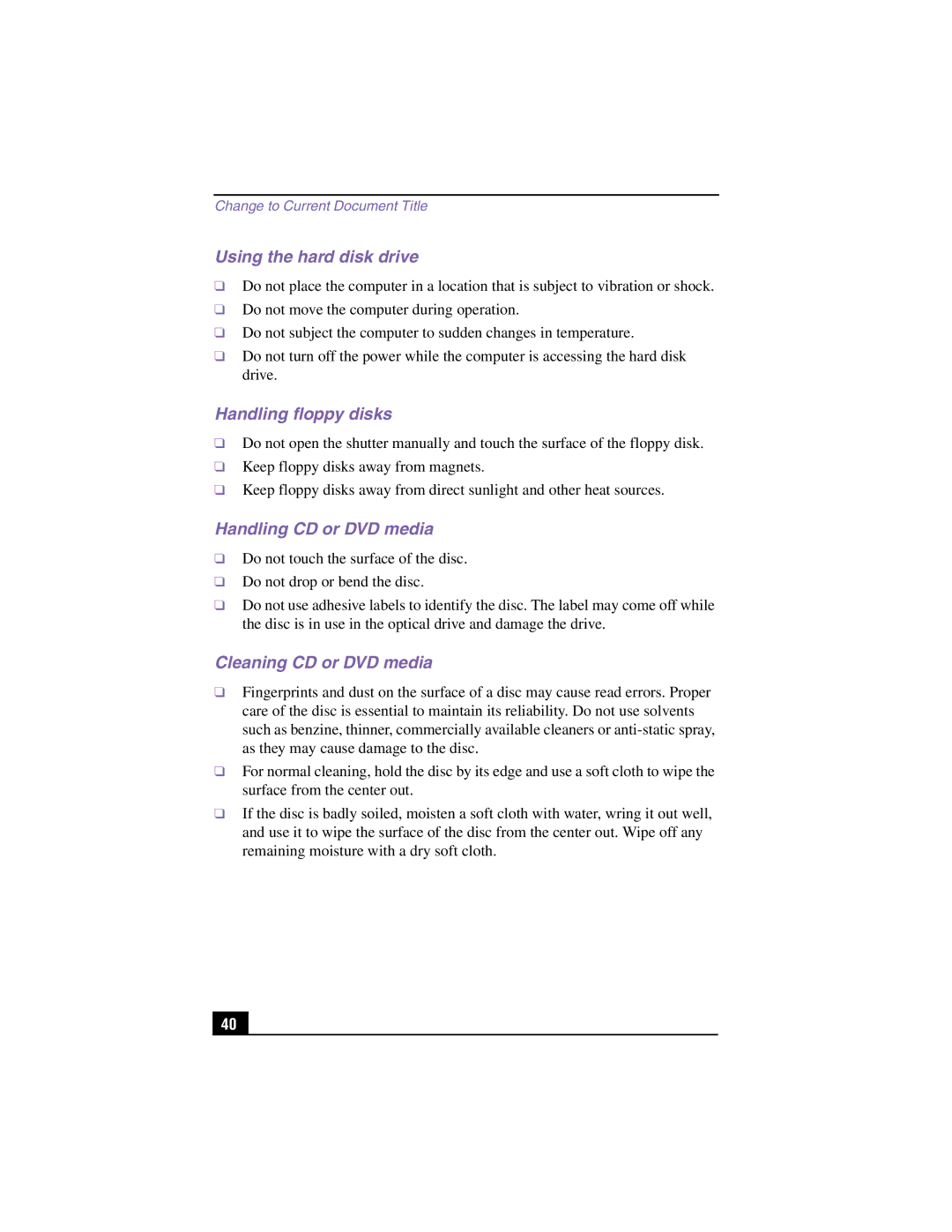 Sony PCV-RX590G manual Using the hard disk drive, Handling floppy disks, Handling CD or DVD media, Cleaning CD or DVD media 