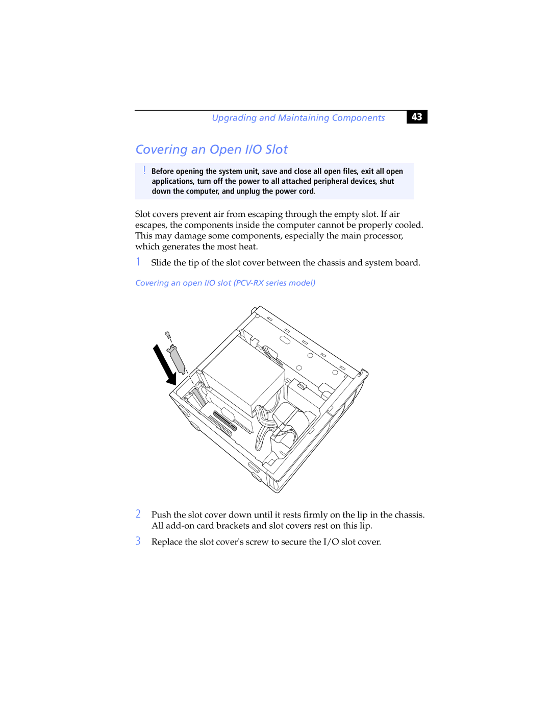 Sony PCV-RXP-RZP manual Covering an Open I/O Slot, Covering an open I/O slot PCV-RX series model 