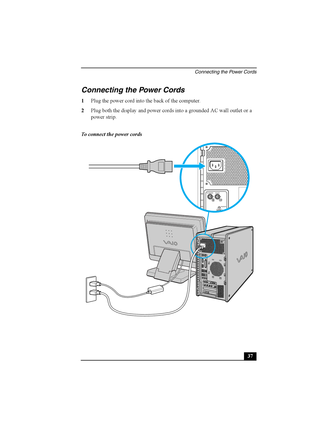 Sony PCV-RZ30 quick start Connecting the Power Cords, To connect the power cords 