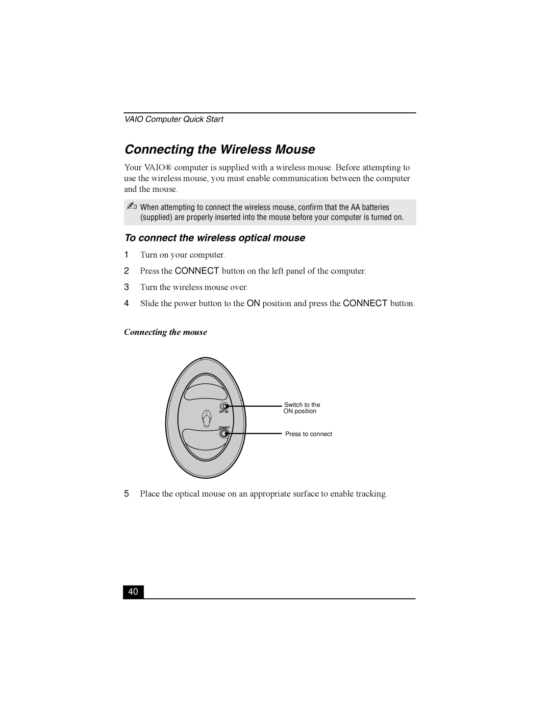 Sony PCV-V200G, PCV-V210P Connecting the Wireless Mouse, To connect the wireless optical mouse, Connecting the mouse 