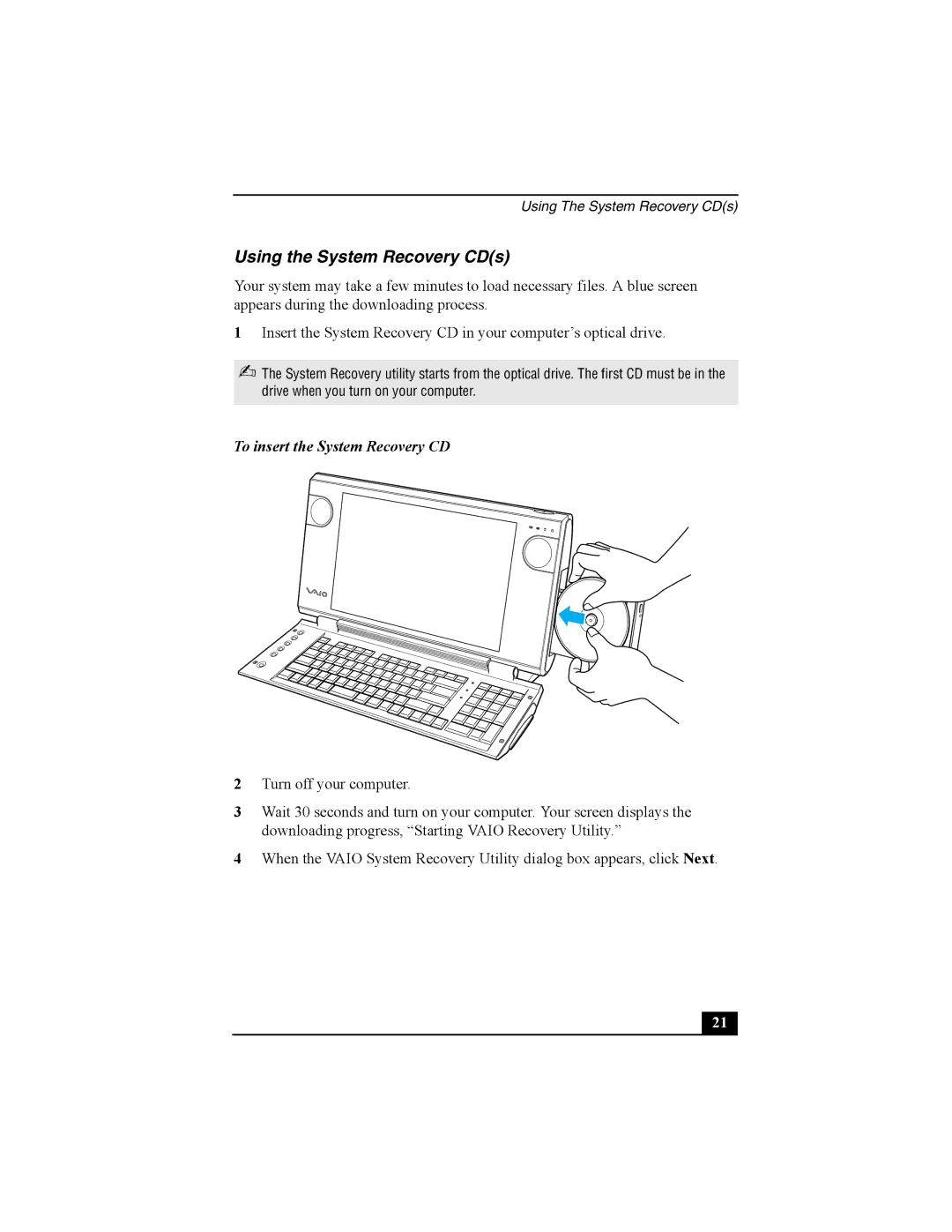 Sony PCV-W10 manual Using the System Recovery CDs, To insert the System Recovery CD 