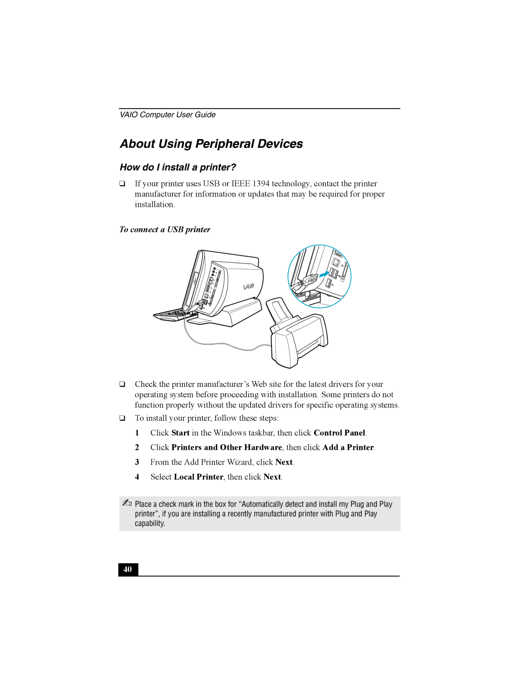 Sony PCV-W10 manual About Using Peripheral Devices, How do I install a printer? 