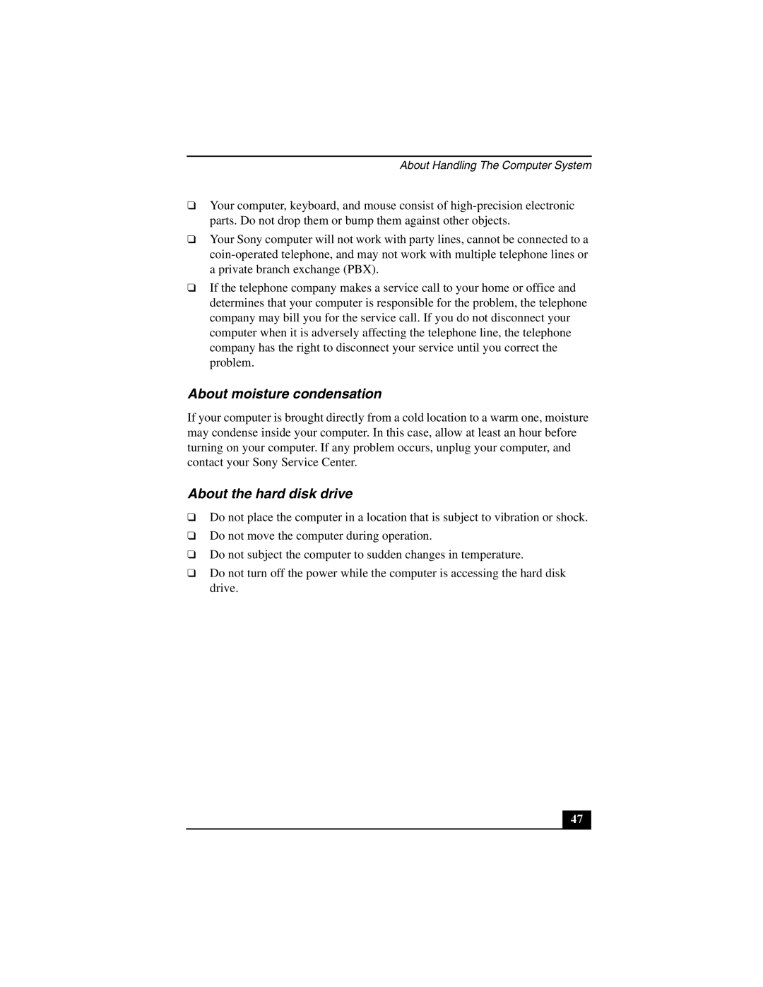 Sony PCV-W10 manual About moisture condensation, About the hard disk drive 