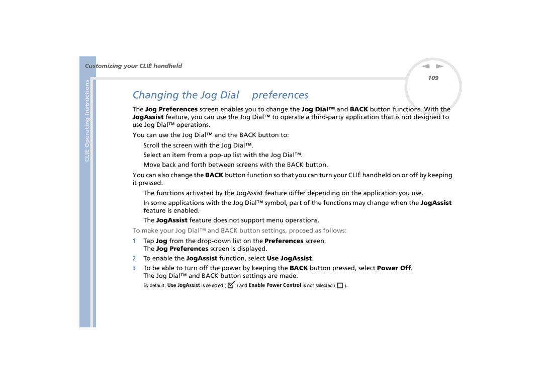 Sony PEG-N770C/E Changing the Jog Dial preferences, Feature is enabled, JogAssist feature does not support menu operations 