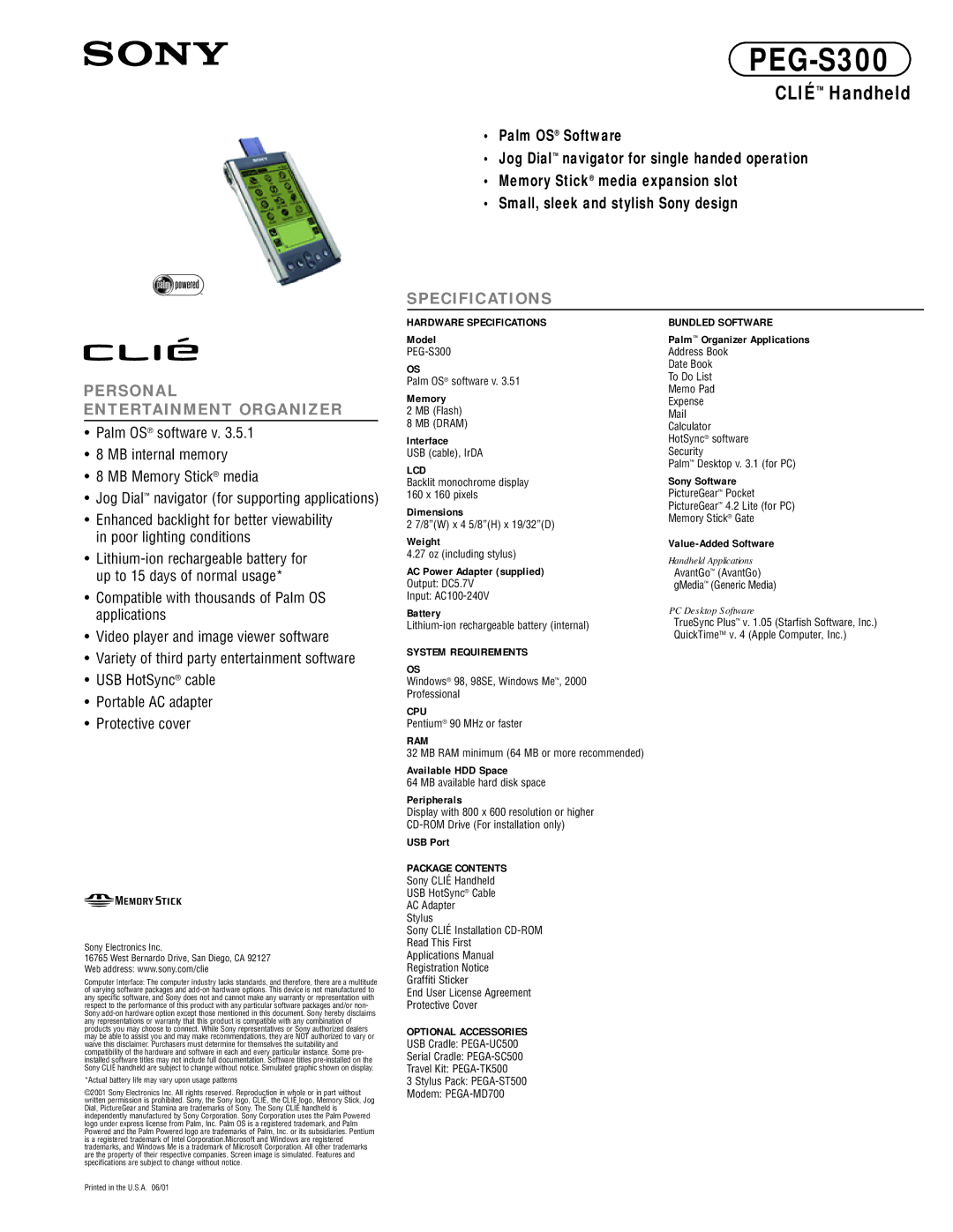 Sony PEG-S300 dimensions Palm OS software v, MB internal memory, MB Memory Stick media, Poor lighting conditions 