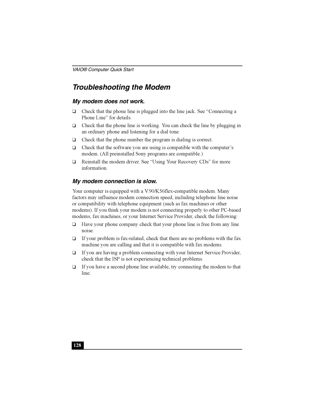 Sony Personal Computer manual Troubleshooting the Modem, My modem does not work, My modem connection is slow, 128 