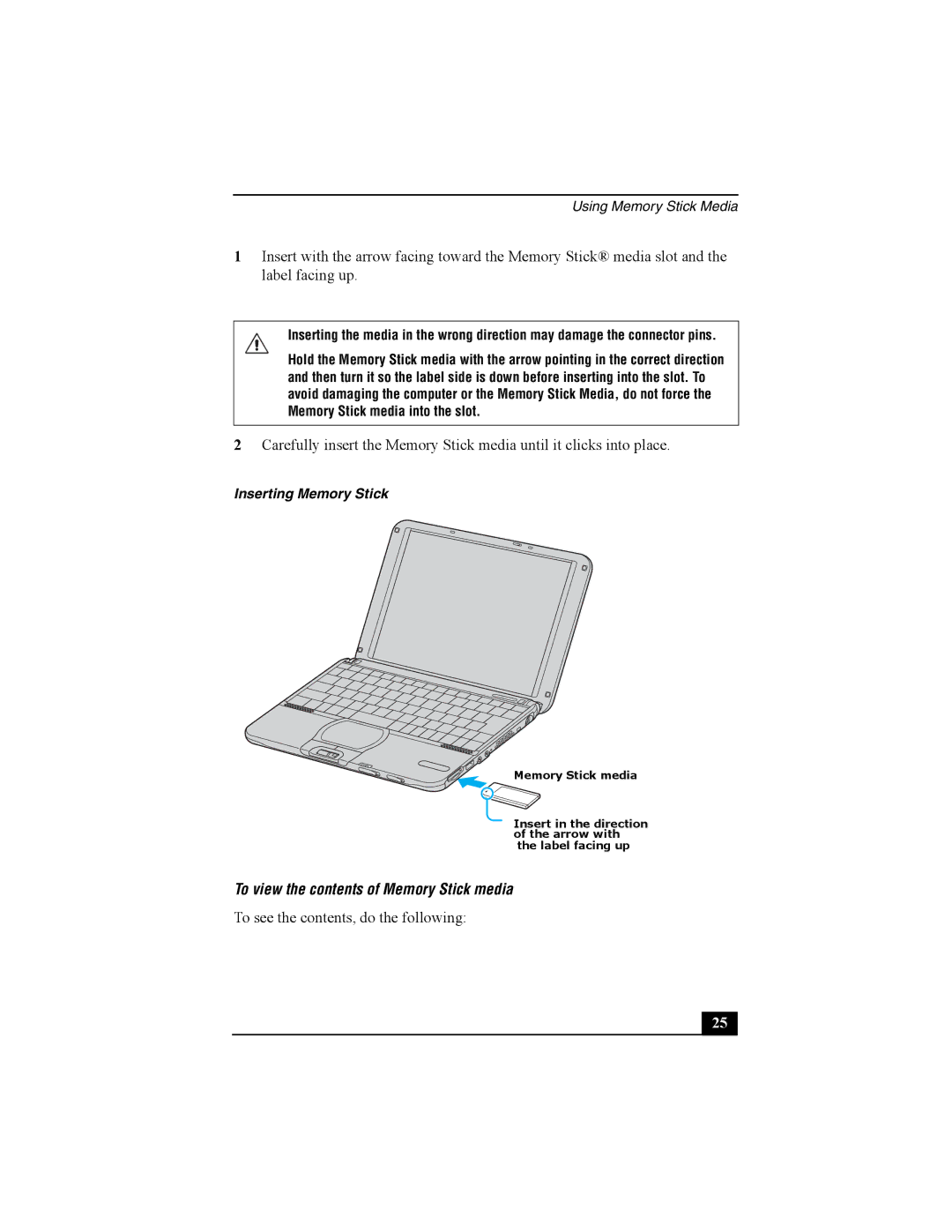 Sony Personal Computer manual To view the contents of Memory Stick media 