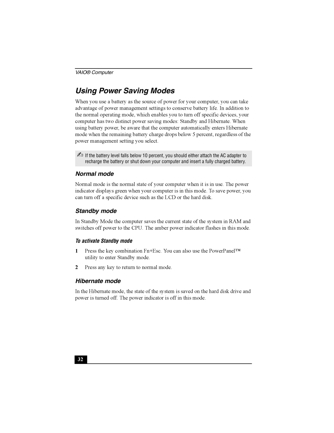 Sony Personal Computer manual Using Power Saving Modes, Normal mode, Hibernate mode, To activate Standby mode 