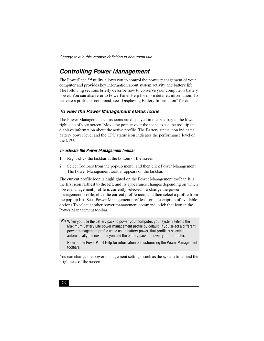 Sony Personal Computer manual Controlling Power Management, To view the Power Management status icons 