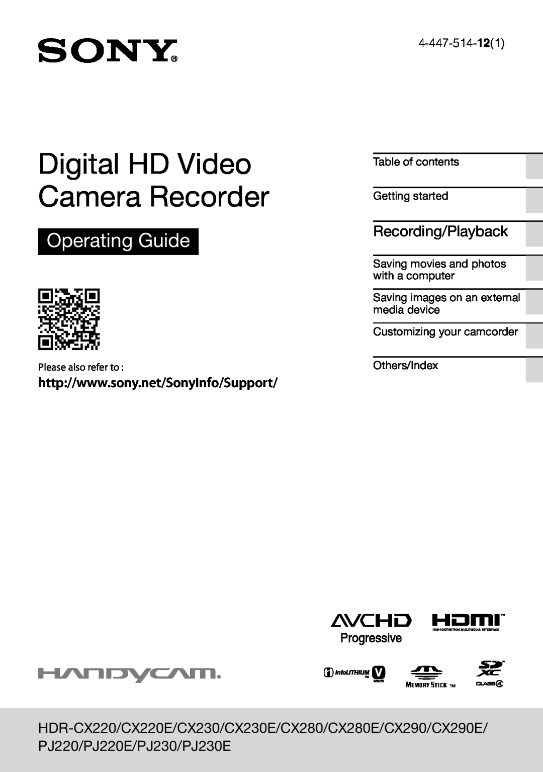 Sony HDR-CX220, PJ230, PJ220E manual Recording/Playback, 4-447-514-121, Digital HD Video Camera Recorder, Operating Guide 
