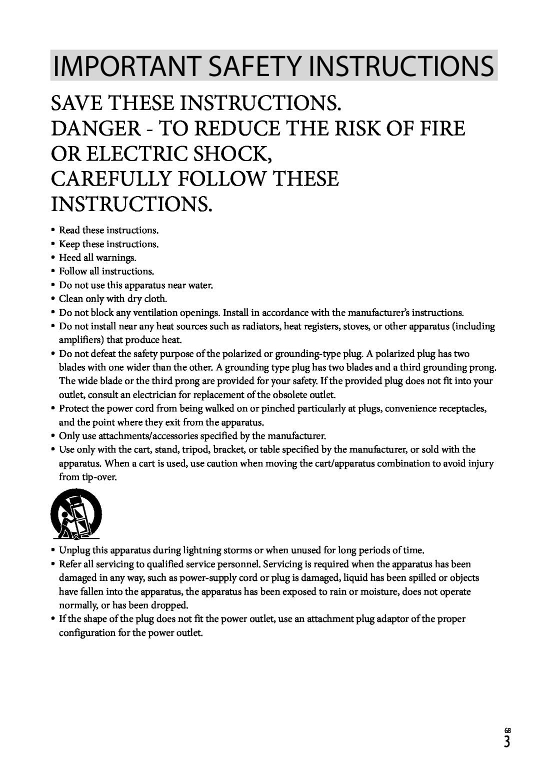Sony PJ220 Important Safety Instructions, Save These Instructions, Danger - To Reduce The Risk Of Fire Or Electric Shock 