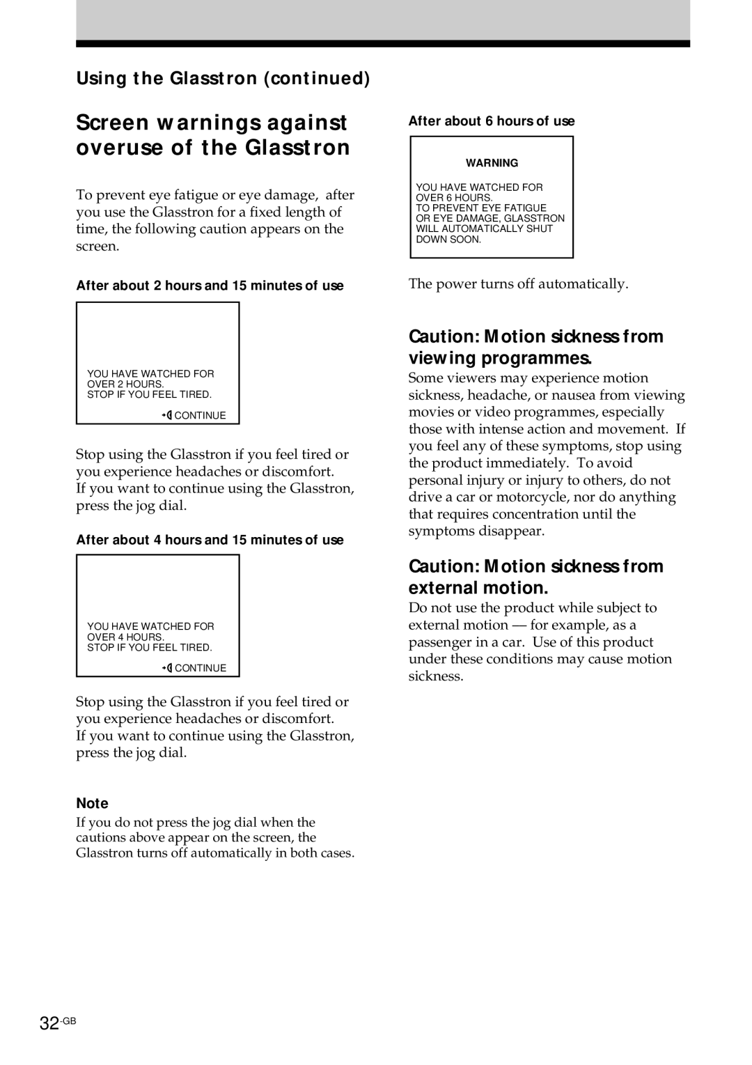 Sony PLM-S700E instruction manual Screen warnings against overuse of the Glasstron, Using the Glasstron 