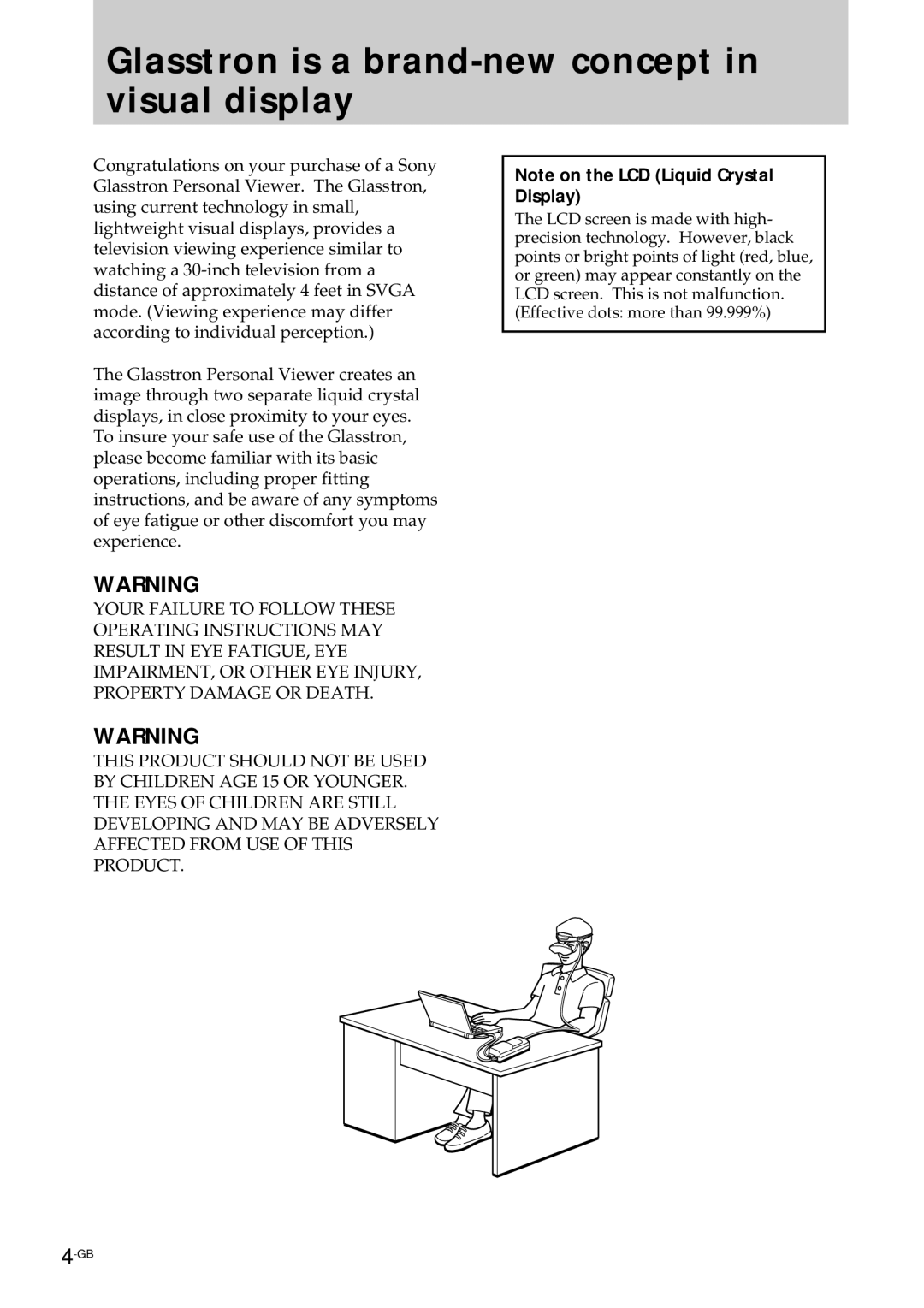 Sony PLM-S700E instruction manual Glasstron is a brand-new concept in visual display 