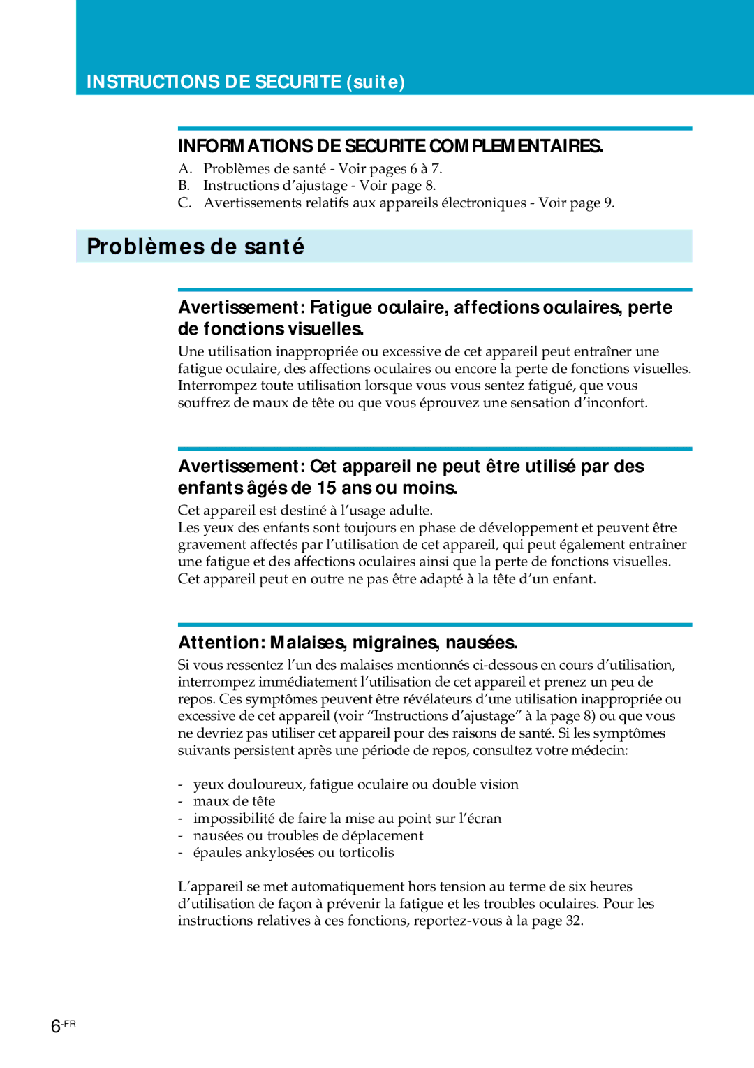 Sony PLM-S700E instruction manual Problèmes de santé, Informations DE Securite Complementaires 