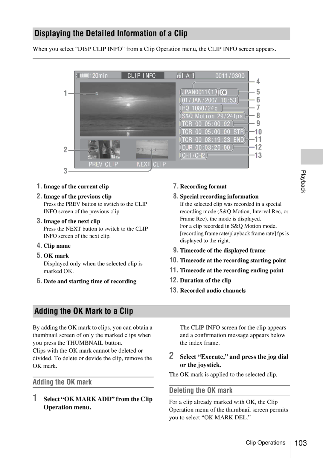 Sony PMW-EX3 manual Displaying the Detailed Information of a Clip, Adding the OK Mark to a Clip, Adding the OK mark, 103 