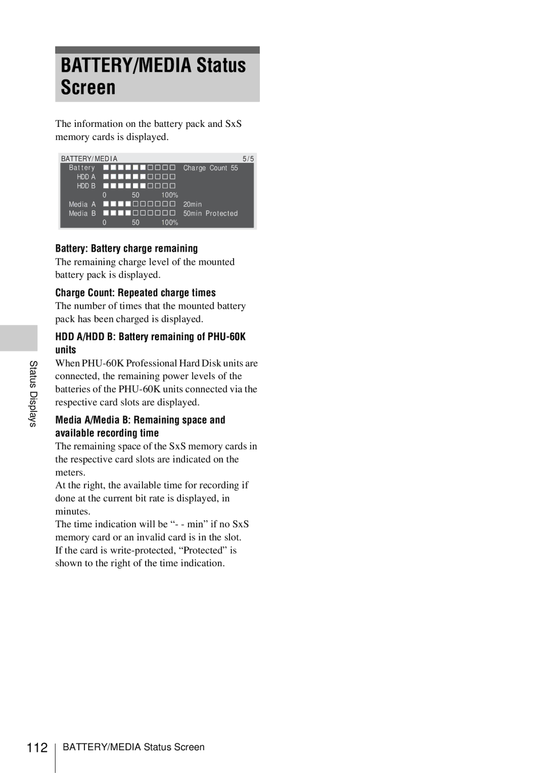 Sony PMW-EX3 manual BATTERY/MEDIA Status Screen, 112, Battery Battery charge remaining, Charge Count Repeated charge times 