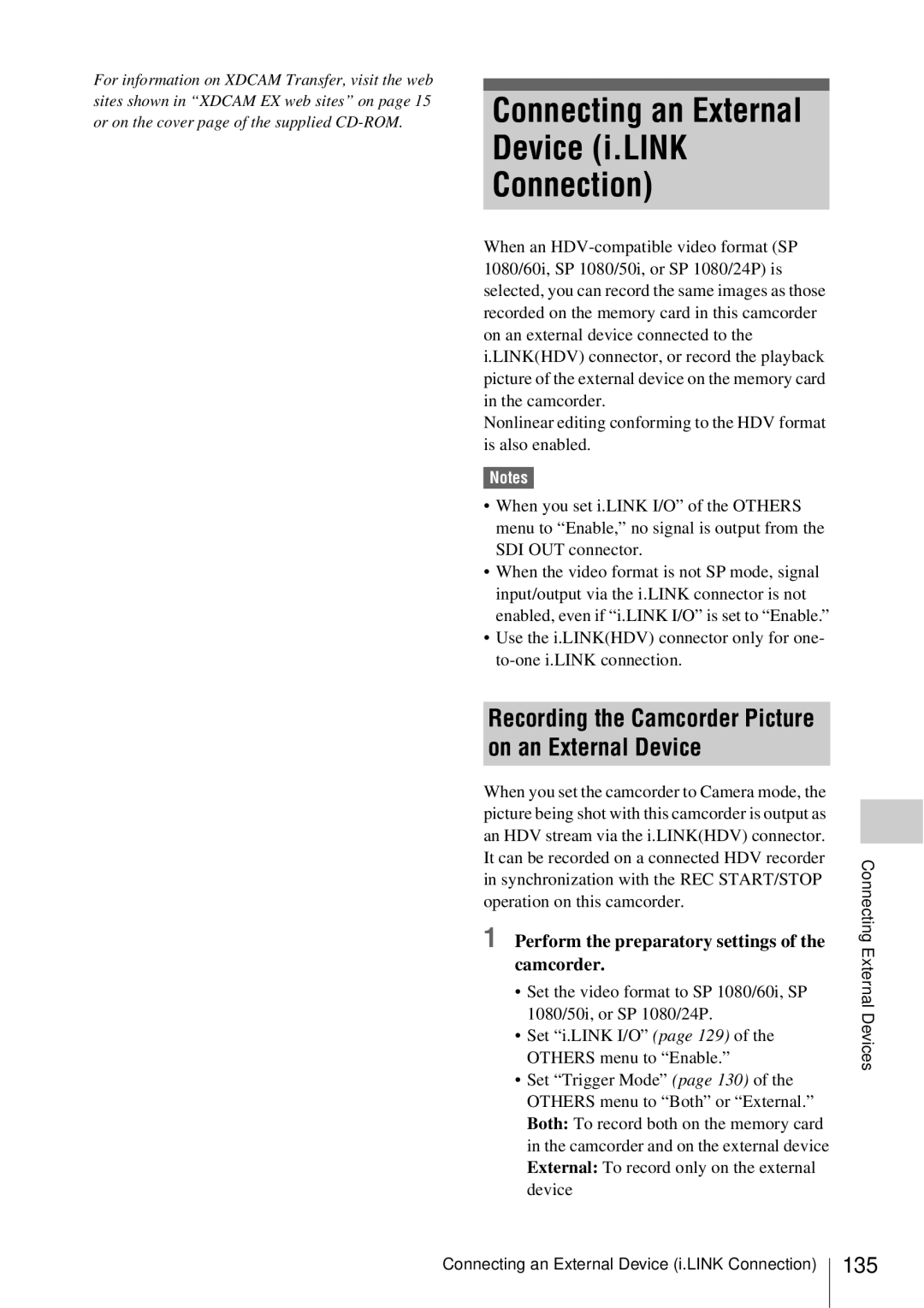 Sony PMW-EX3 manual Connecting an External Device i.LINK Connection, 135, Perform the preparatory settings of the camcorder 