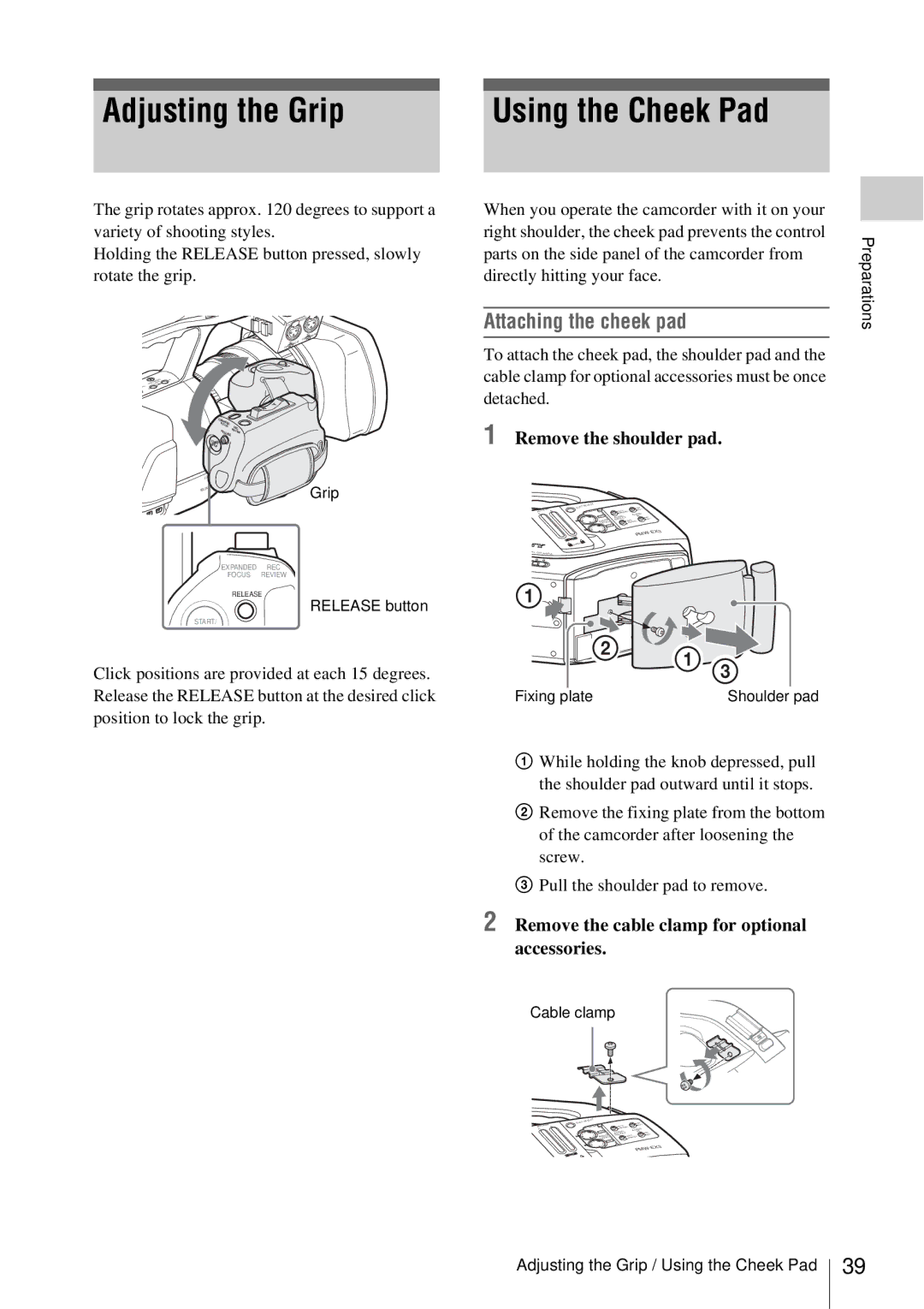 Sony PMW-EX3 manual Adjusting the Grip Using the Cheek Pad, Attaching the cheek pad, Remove the shoulder pad 