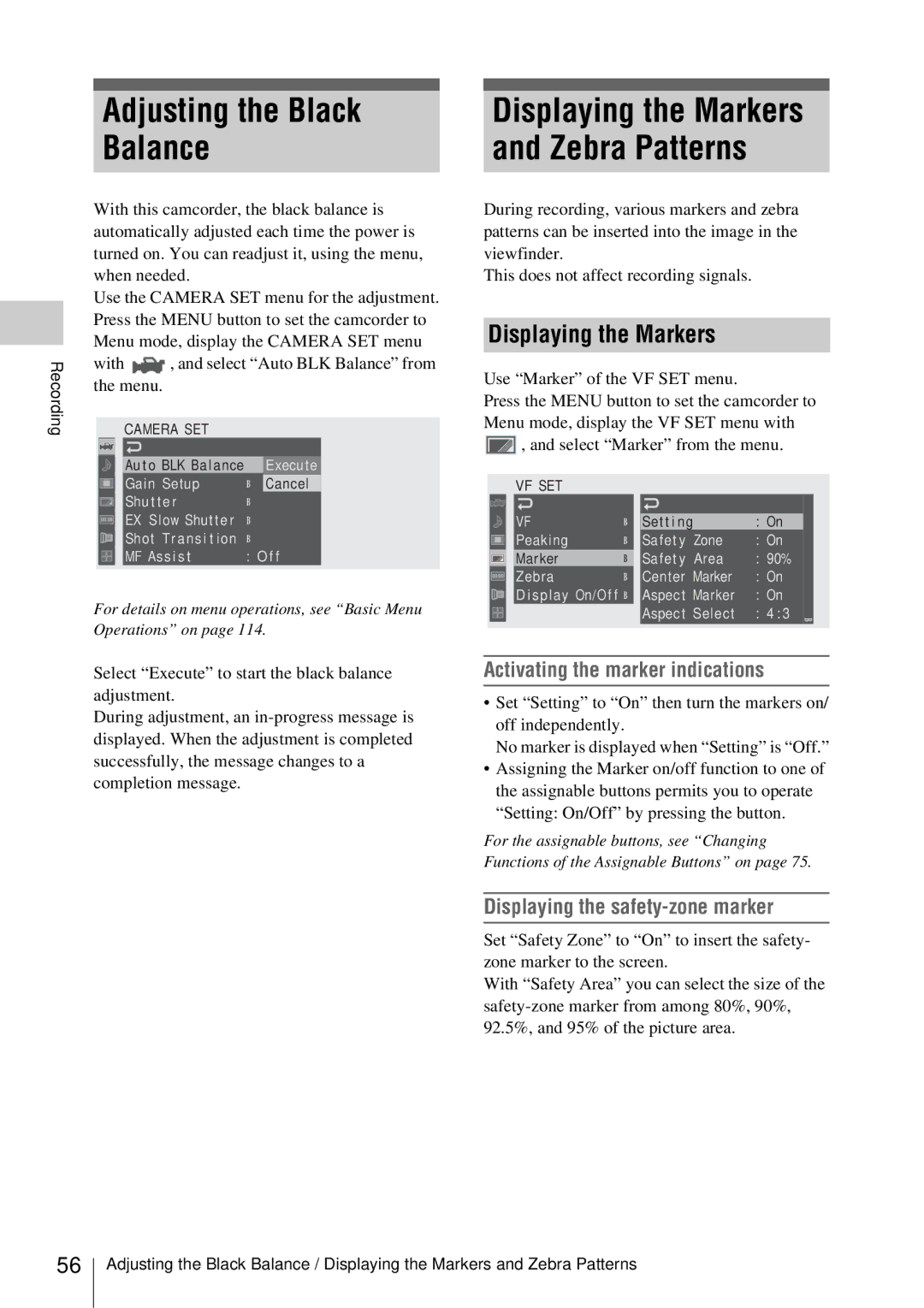 Sony PMW-EX3 manual Adjusting the Black Balance, Displaying the Markers, Activating the marker indications 