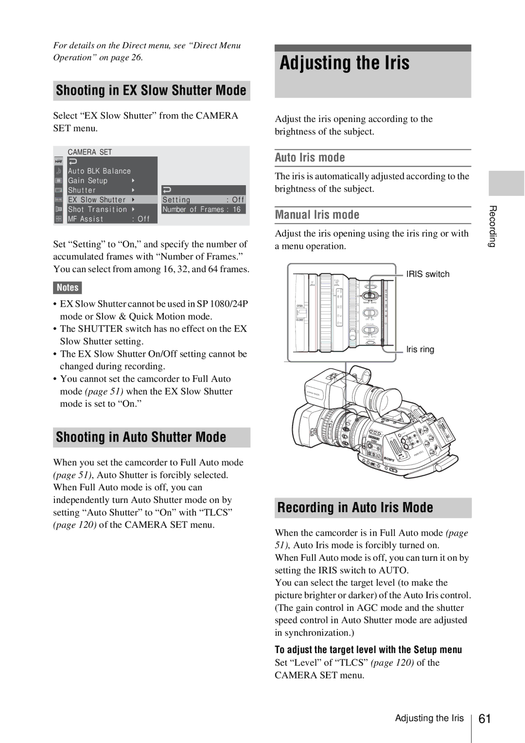 Sony PMW-EX3 manual Adjusting the Iris, Shooting in Auto Shutter Mode, Recording in Auto Iris Mode, Auto Iris mode 