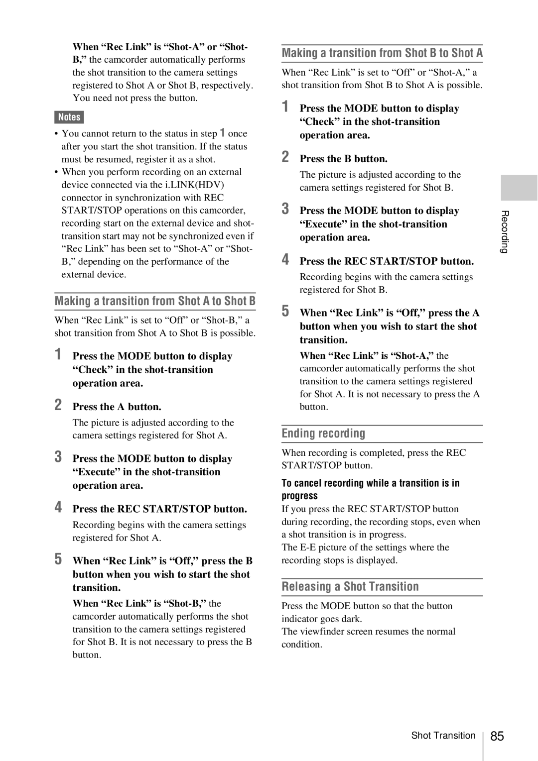 Sony PMW-EX3 manual Ending recording, Releasing a Shot Transition, Making a transition from Shot a to Shot B 