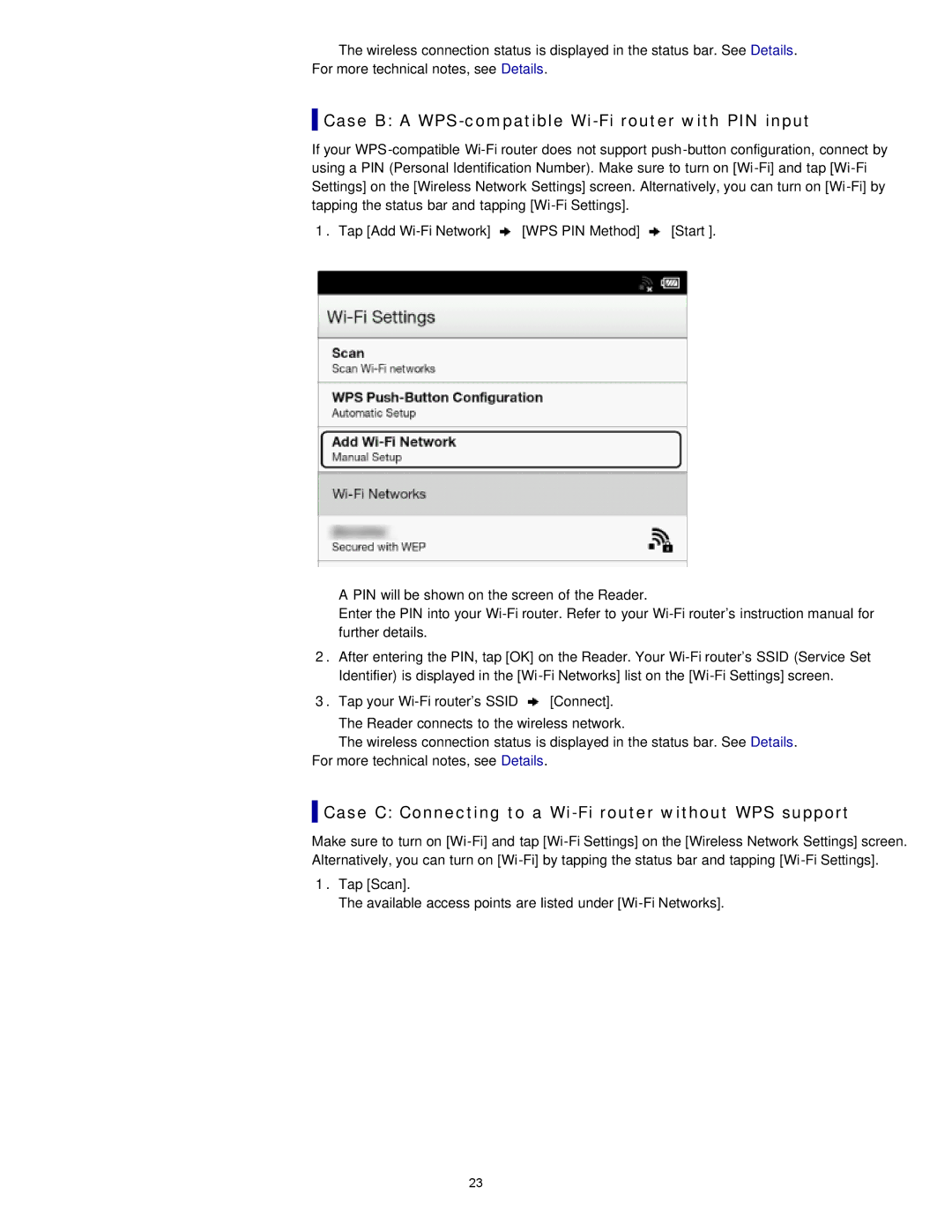 Sony PRS-T1WC Case B a WPS-compatible Wi-Fi router with PIN input, Case C Connecting to a Wi-Fi router without WPS support 