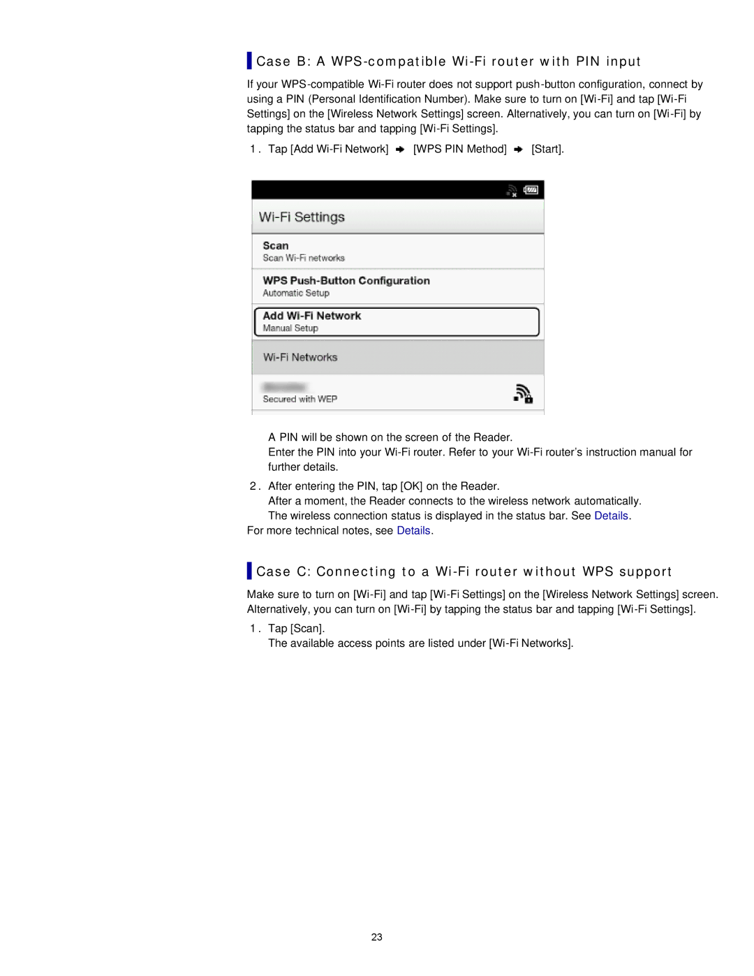 Sony PRS-T2 Case B a WPS-compatible Wi-Fi router with PIN input, Case C Connecting to a Wi-Fi router without WPS support 