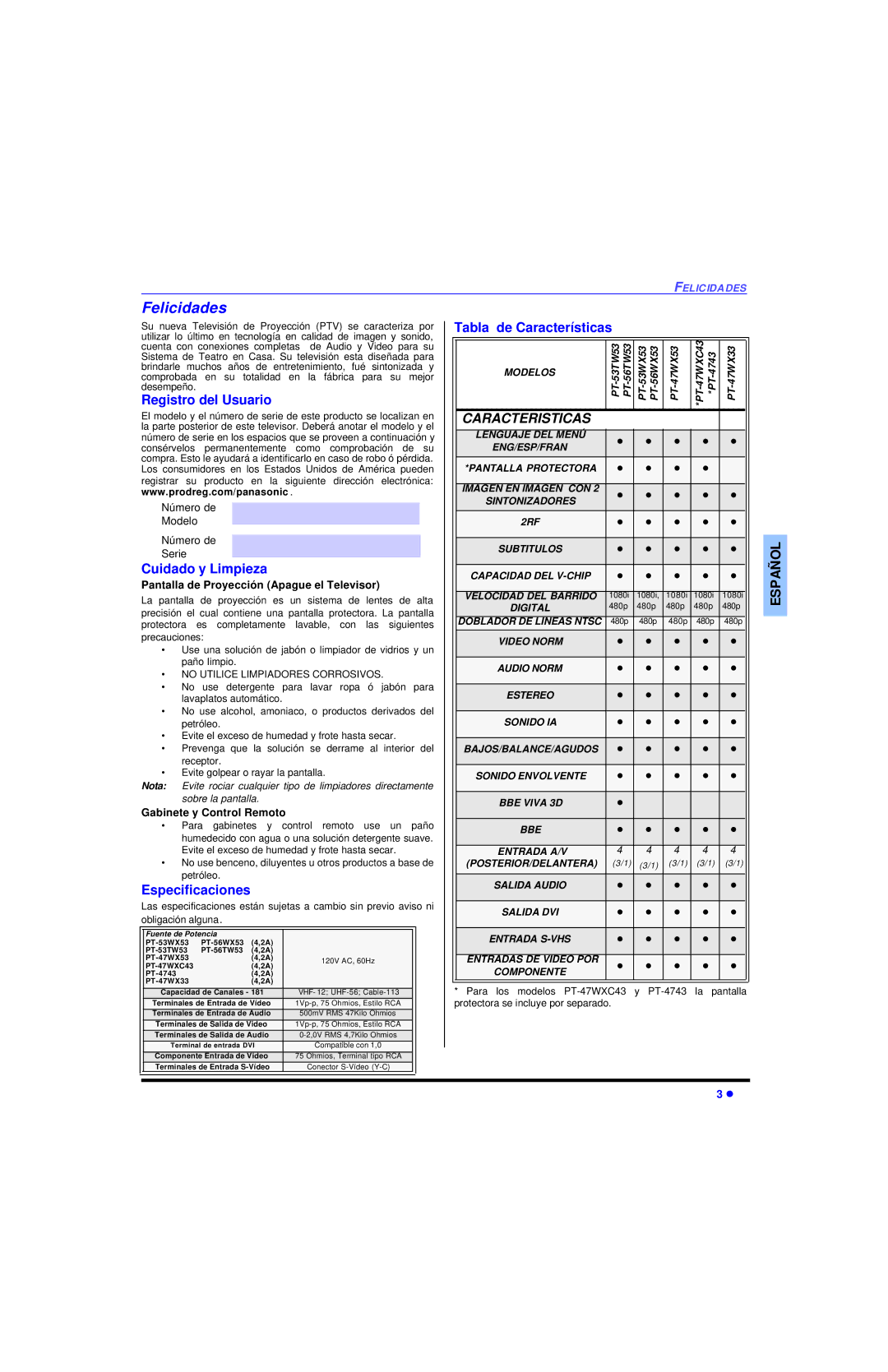Sony PT-4743, PT-47WXC43 Felicidades, Tabla de Características, Registro del Usuario, Cuidado y Limpieza, Especificaciones 
